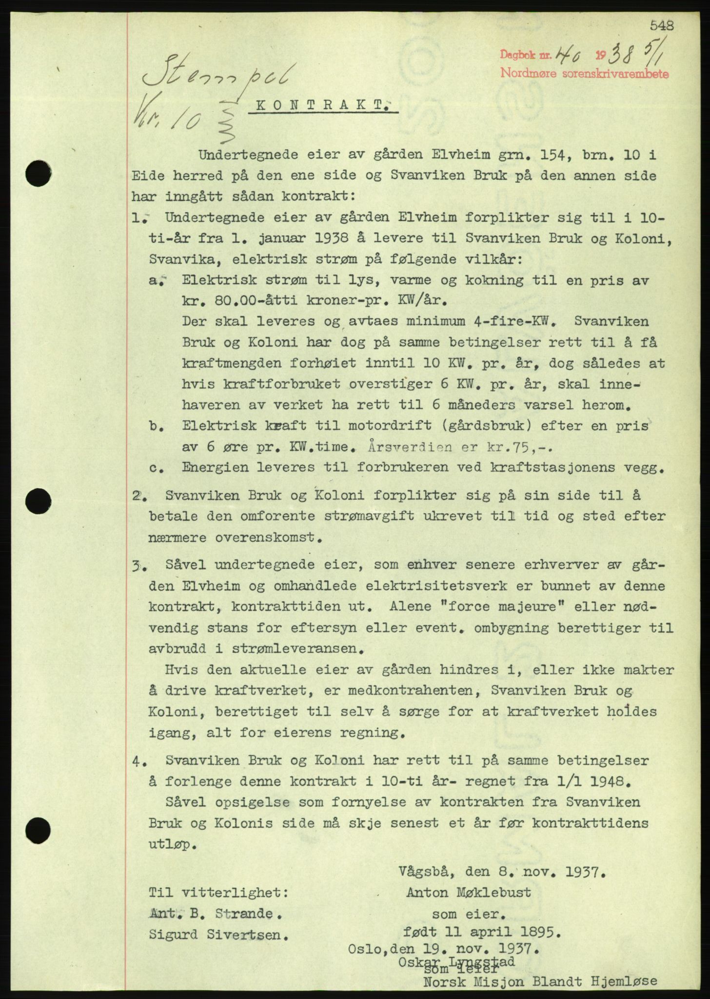 Nordmøre sorenskriveri, AV/SAT-A-4132/1/2/2Ca/L0092: Mortgage book no. B82, 1937-1938, Diary no: : 40/1938