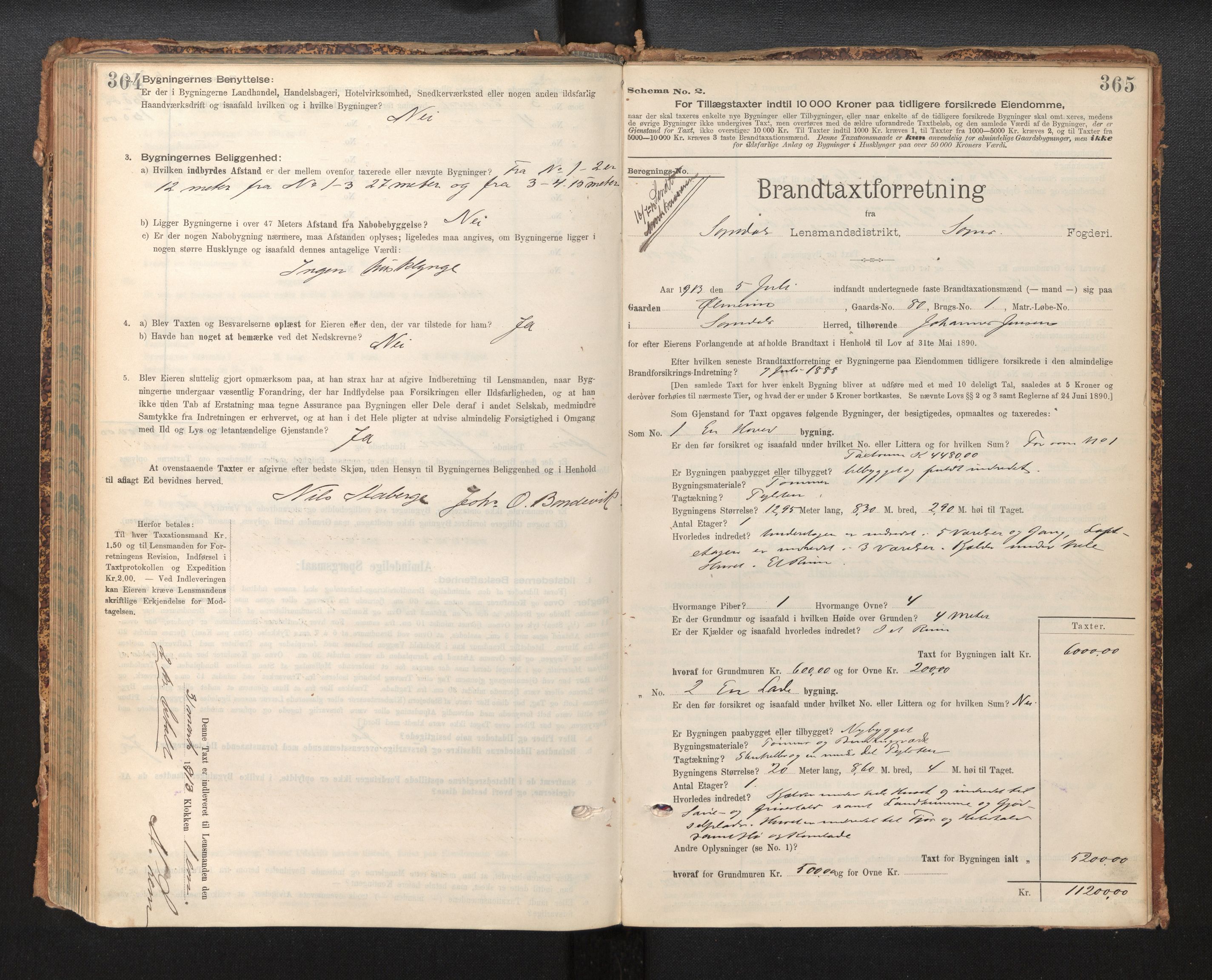 Lensmannen i Sogndal, AV/SAB-A-29901/0012/L0009: Branntakstprotokoll, skjematakst, 1901-1914, p. 364-365