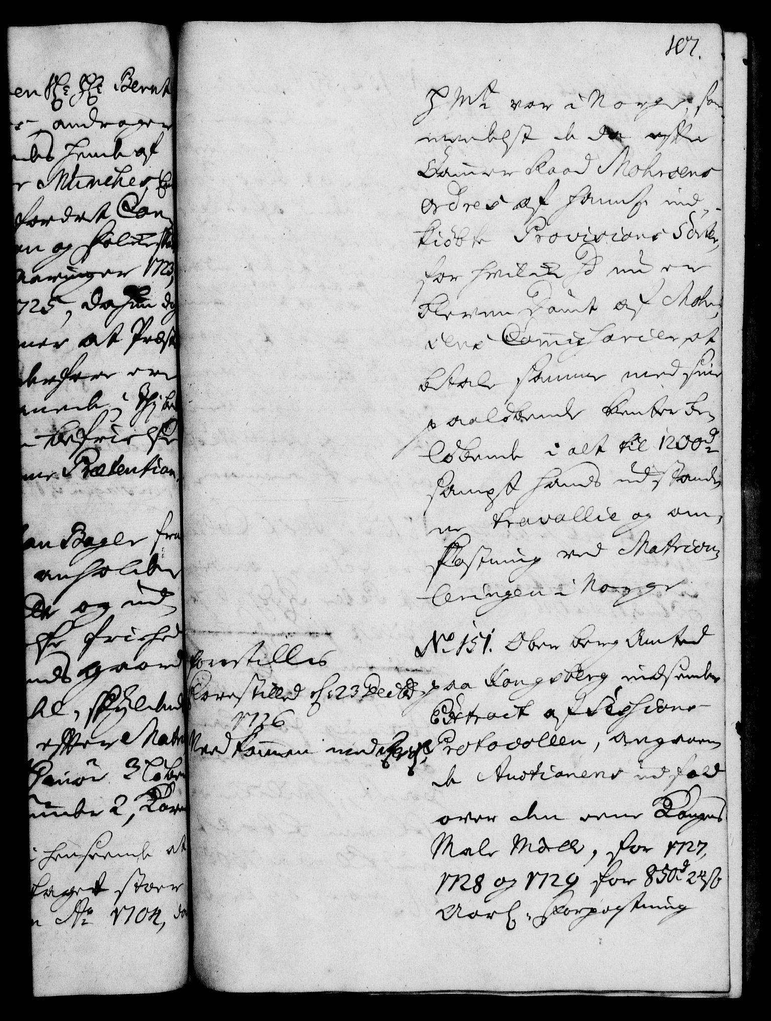 Rentekammeret, Kammerkanselliet, RA/EA-3111/G/Gh/Gha/L0009: Norsk ekstraktmemorialprotokoll (merket RK 53.54), 1726-1728, p. 107