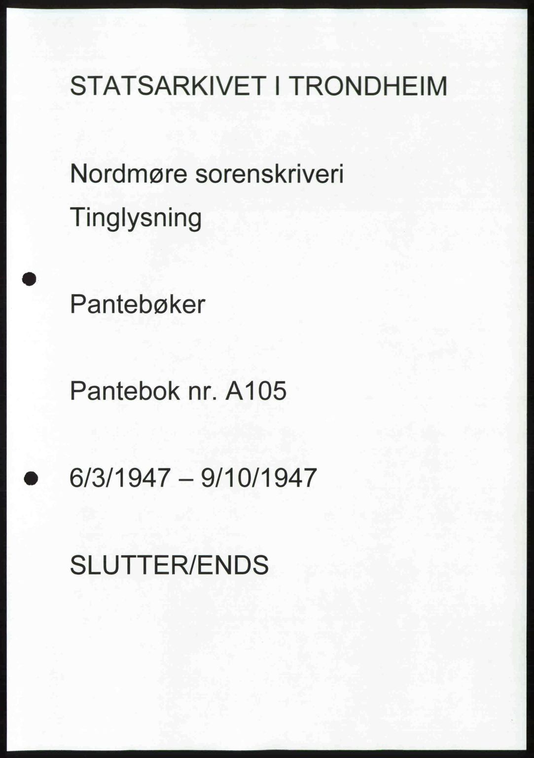 Nordmøre sorenskriveri, AV/SAT-A-4132/1/2/2Ca: Mortgage book no. A105, 1947-1947