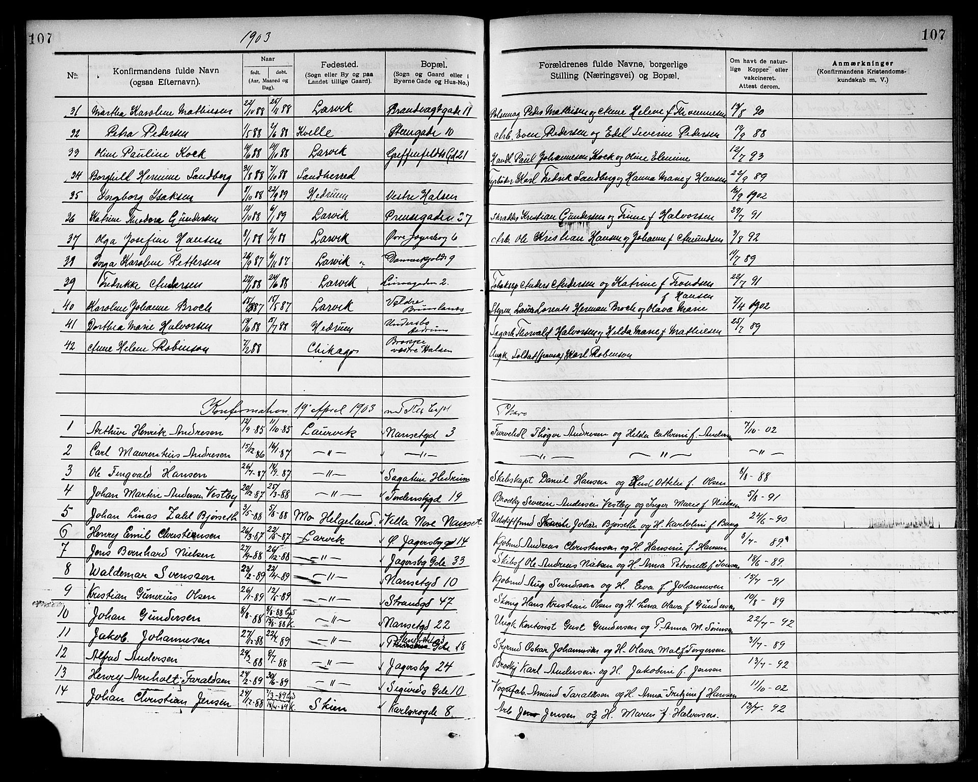 Larvik kirkebøker, SAKO/A-352/G/Ga/L0006: Parish register (copy) no. I 6, 1888-1917, p. 107