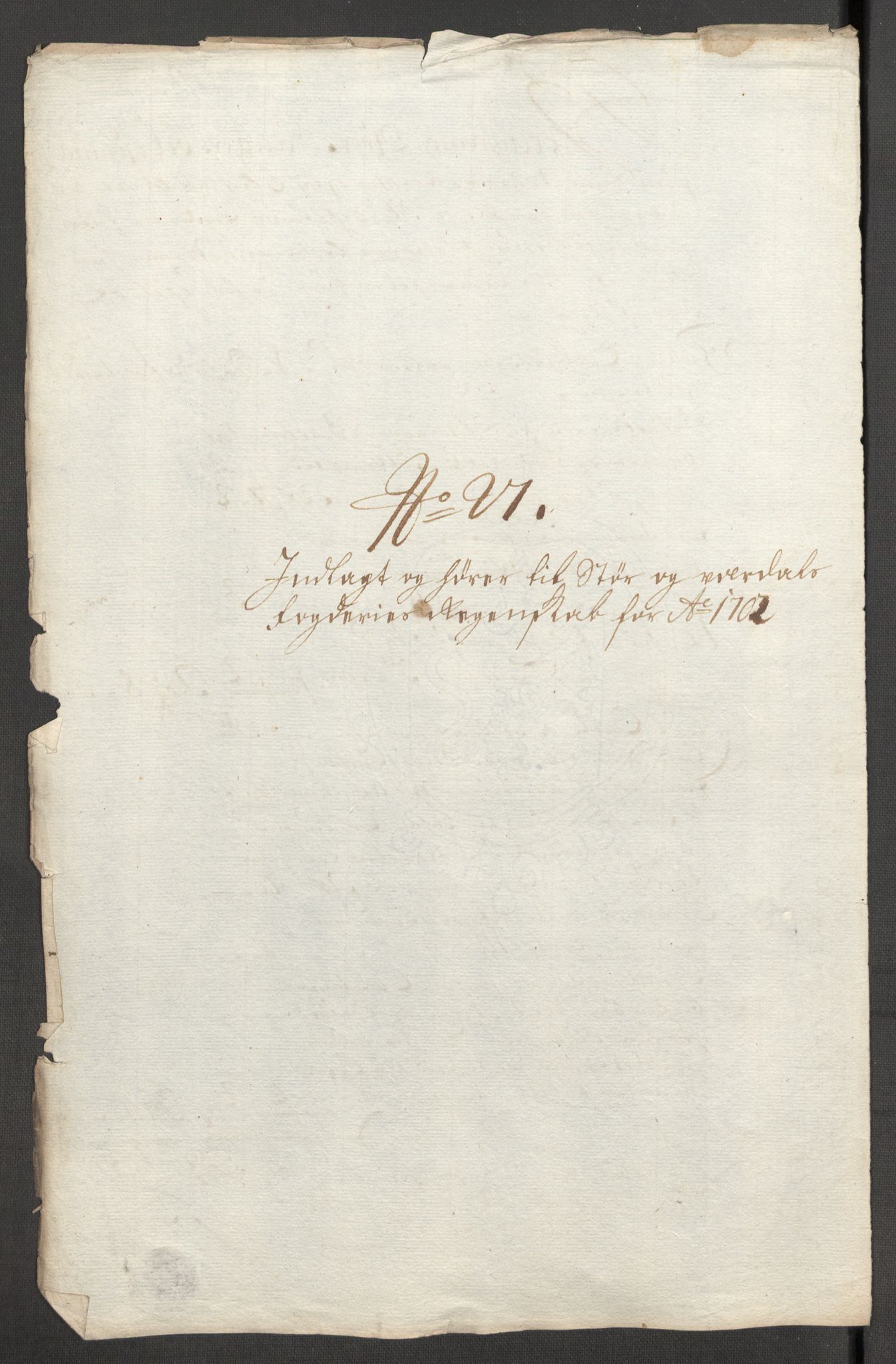 Rentekammeret inntil 1814, Reviderte regnskaper, Fogderegnskap, RA/EA-4092/R62/L4193: Fogderegnskap Stjørdal og Verdal, 1701-1702, p. 500