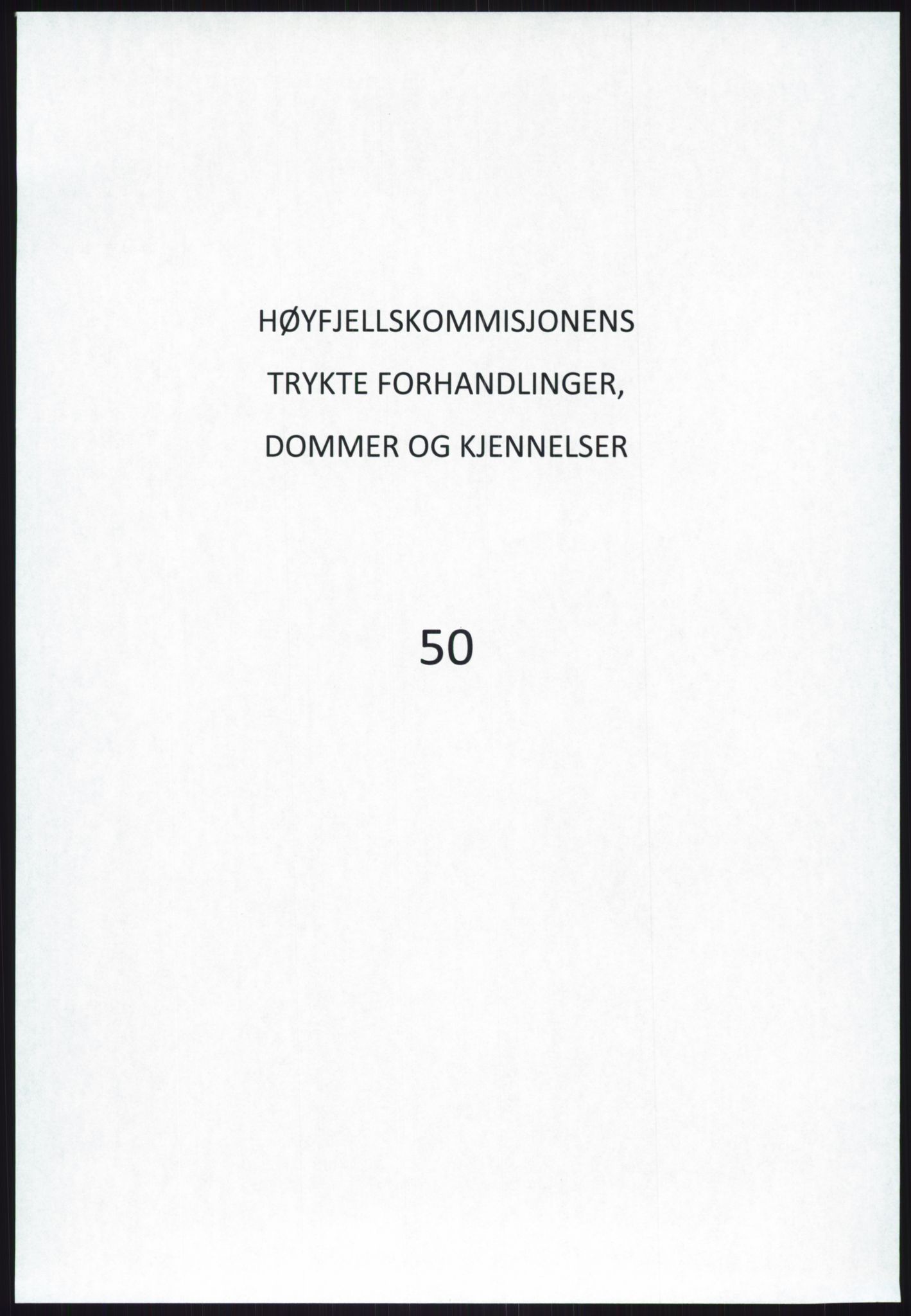 Høyfjellskommisjonen, RA/S-1546/X/Xa/L0001: Nr. 1-33, 1909-1953, p. 3008