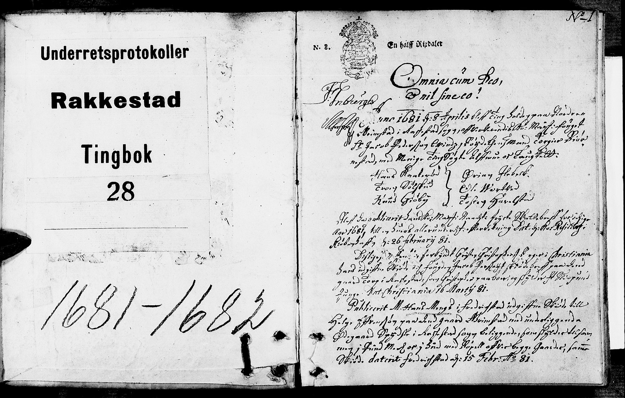 Rakkestad sorenskriveri, SAO/A-10686/F/Fb/L0028: Tingbøker, 1681-1682, p. 0b-1a