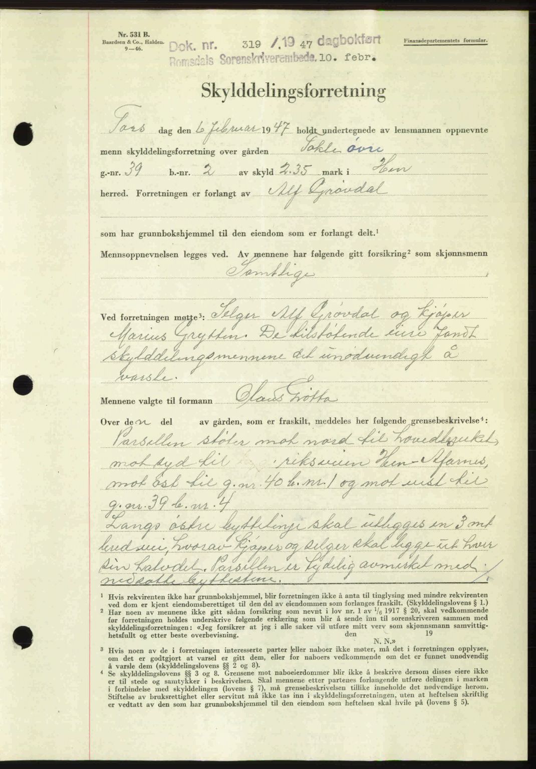 Romsdal sorenskriveri, SAT/A-4149/1/2/2C: Mortgage book no. A22, 1947-1947, Diary no: : 319/1947