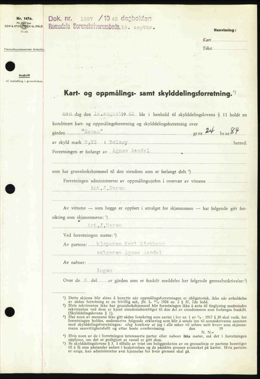 Romsdal sorenskriveri, AV/SAT-A-4149/1/2/2C: Mortgage book no. A14, 1943-1943, Diary no: : 1587/1943