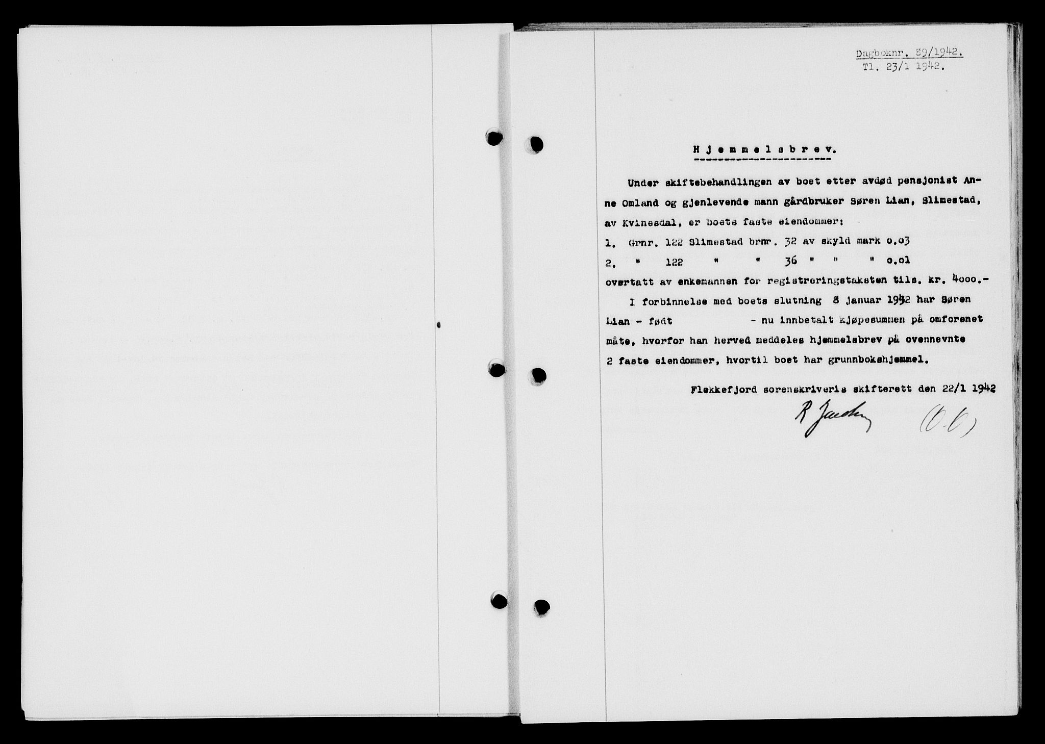 Flekkefjord sorenskriveri, SAK/1221-0001/G/Gb/Gba/L0057: Mortgage book no. A-5, 1941-1942, Diary no: : 89/1942