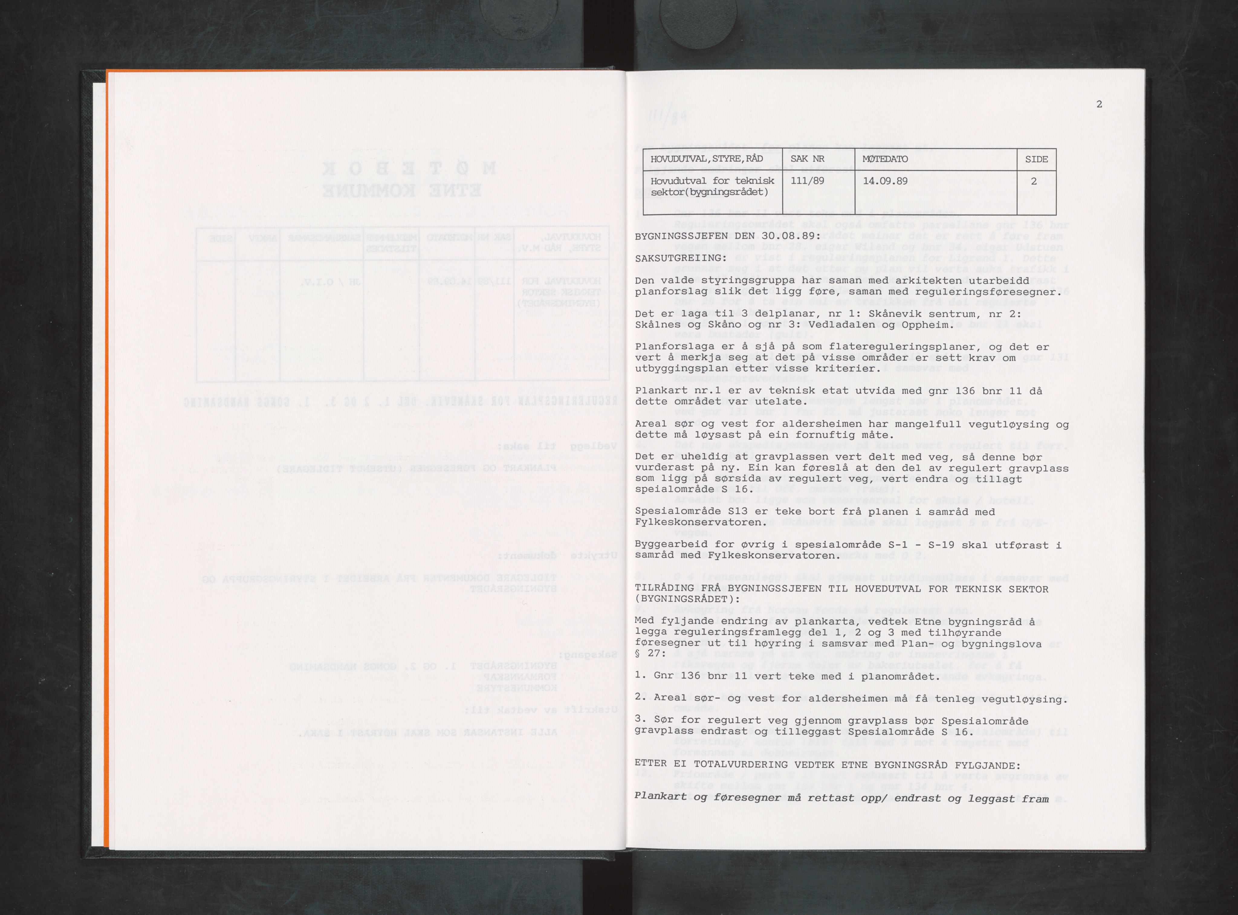 Etne kommune. Bygningsrådet, IKAH/1211-511/A/Aa/L0042: Møtebok Etne bygningsråd II, 1989