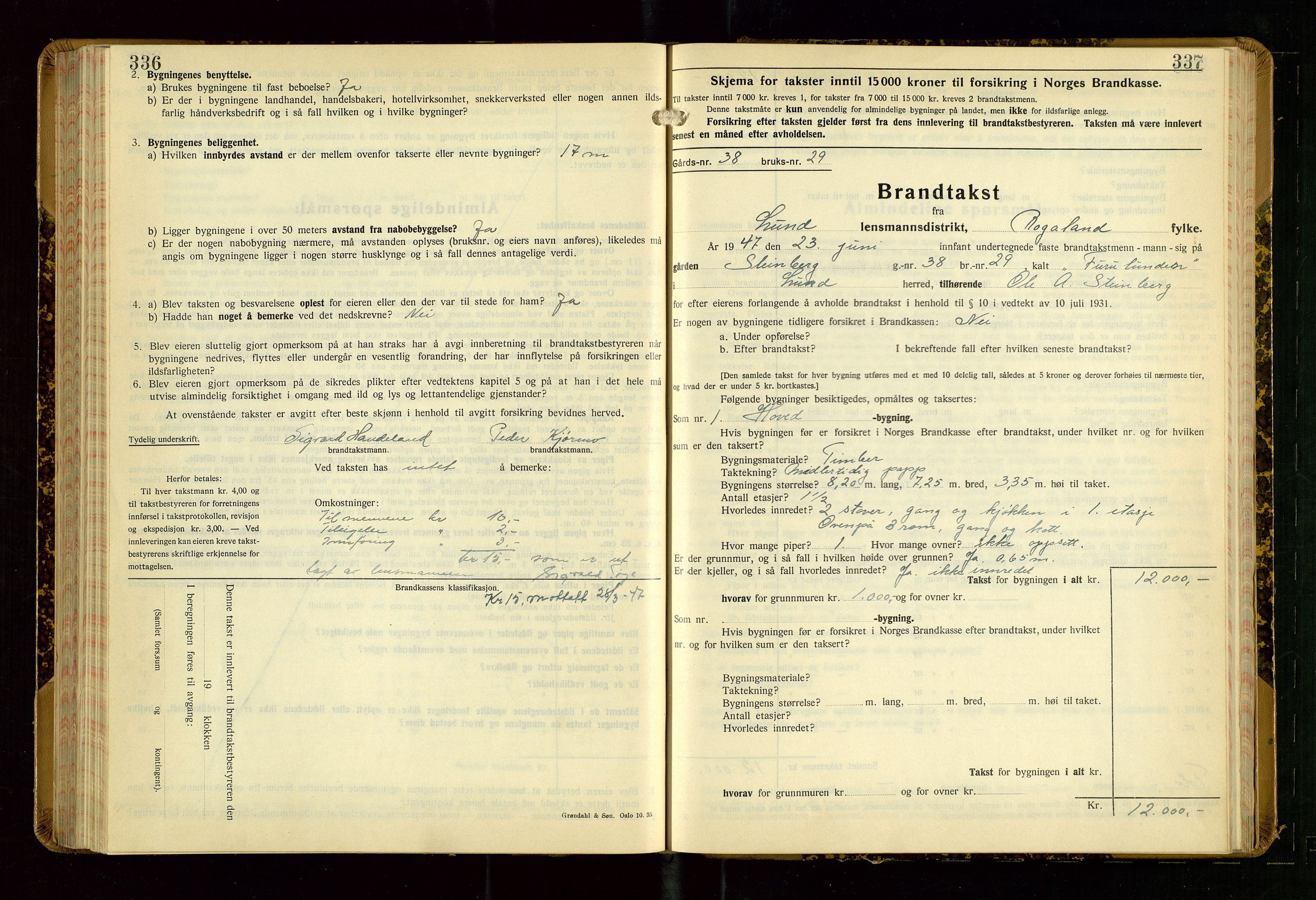 Lund lensmannskontor, AV/SAST-A-100303/Gob/L0006: "Brandtakstprotokoll", 1938-1951, p. 336-337