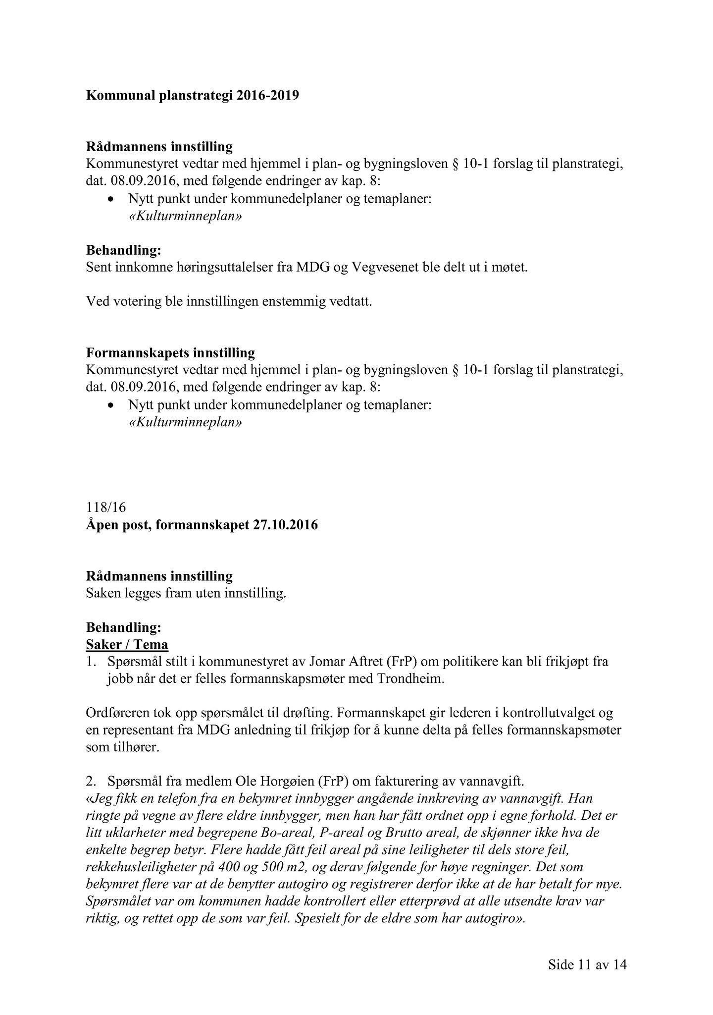 Klæbu Kommune, TRKO/KK/02-FS/L009: Formannsskapet - Møtedokumenter, 2016, p. 3278