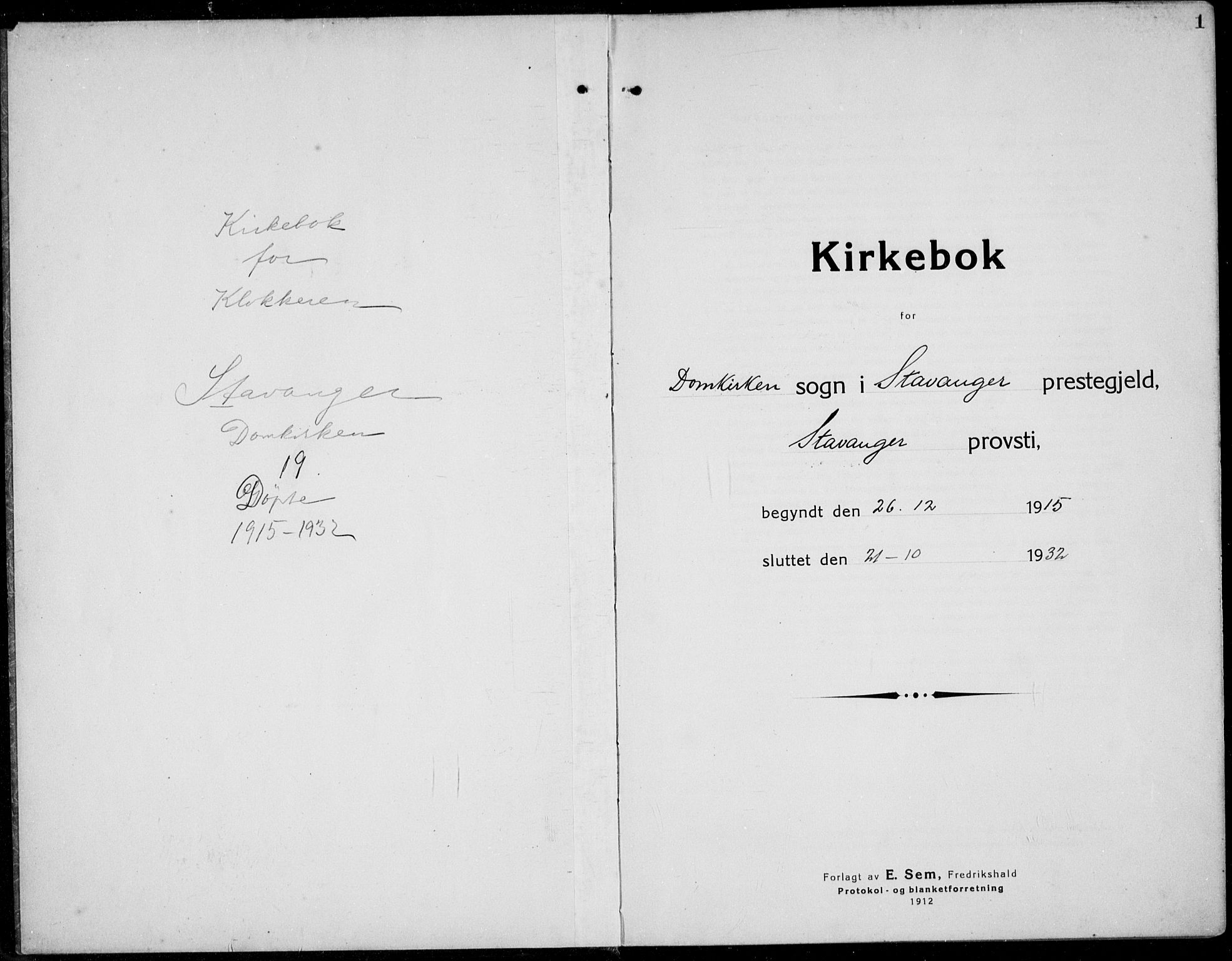 Domkirken sokneprestkontor, SAST/A-101812/001/30/30BB/L0019: Parish register (copy) no. B 19, 1915-1932, p. 1