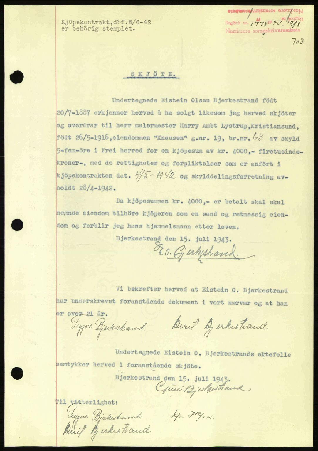 Nordmøre sorenskriveri, AV/SAT-A-4132/1/2/2Ca: Mortgage book no. A95, 1943-1943, Diary no: : 1778/1943