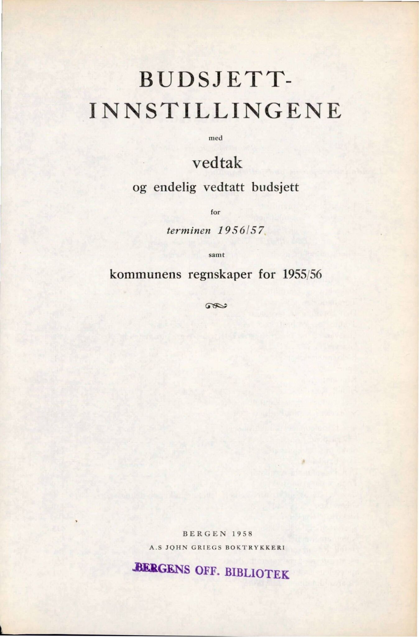 Bergen kommune. Formannskapet, BBA/A-0003/Ad/L0173: Bergens Kommuneforhandlinger, bind II, 1956