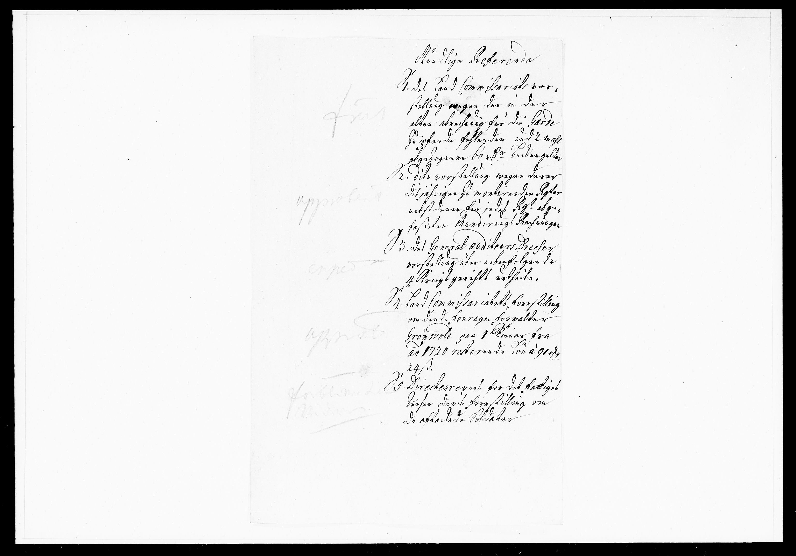 Krigskollegiet, Krigskancelliet, DRA/A-0006/-/1103-1107: Refererede sager, 1732, p. 27