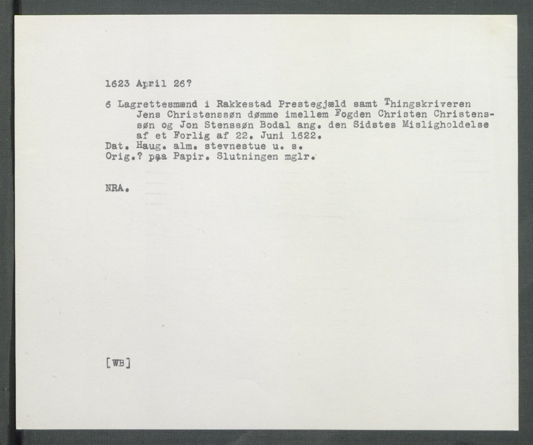 Riksarkivets diplomsamling, AV/RA-EA-5965/F02/L0131: Dokumenter, 1623, p. 62