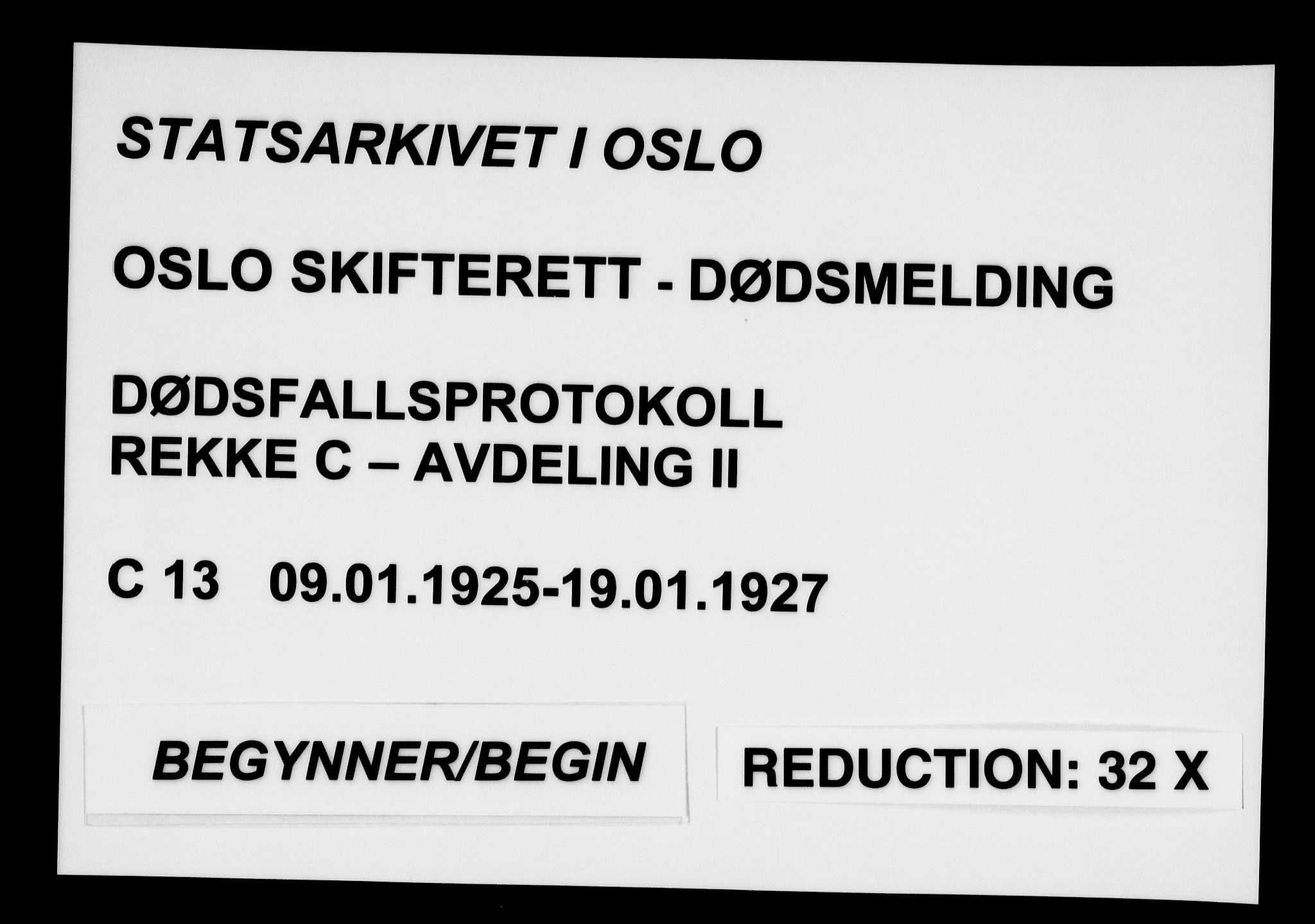 Oslo skifterett, AV/SAO-A-10383/G/Ga/Gac/L0013: Dødsfallsprotokoll, 1925-1927