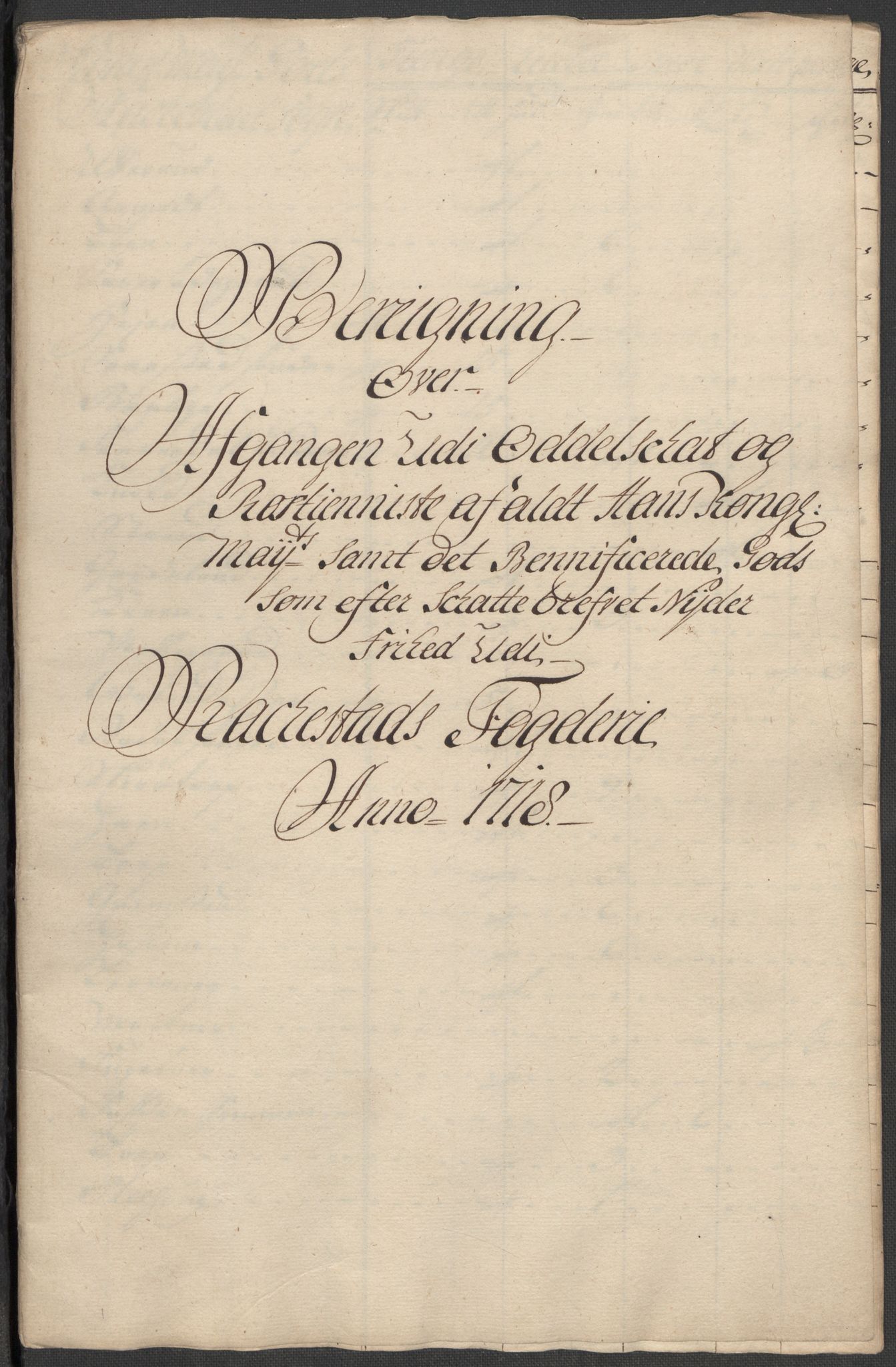 Rentekammeret inntil 1814, Reviderte regnskaper, Fogderegnskap, RA/EA-4092/R07/L0315: Fogderegnskap Rakkestad, Heggen og Frøland, 1718, p. 3