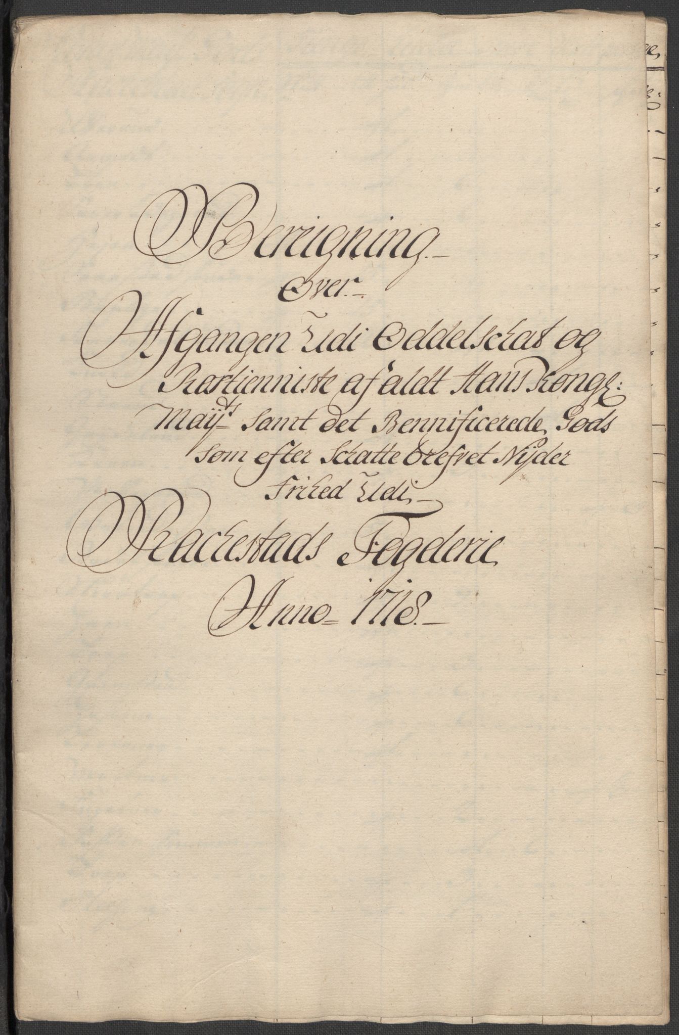 Rentekammeret inntil 1814, Reviderte regnskaper, Fogderegnskap, AV/RA-EA-4092/R07/L0315: Fogderegnskap Rakkestad, Heggen og Frøland, 1718, p. 3