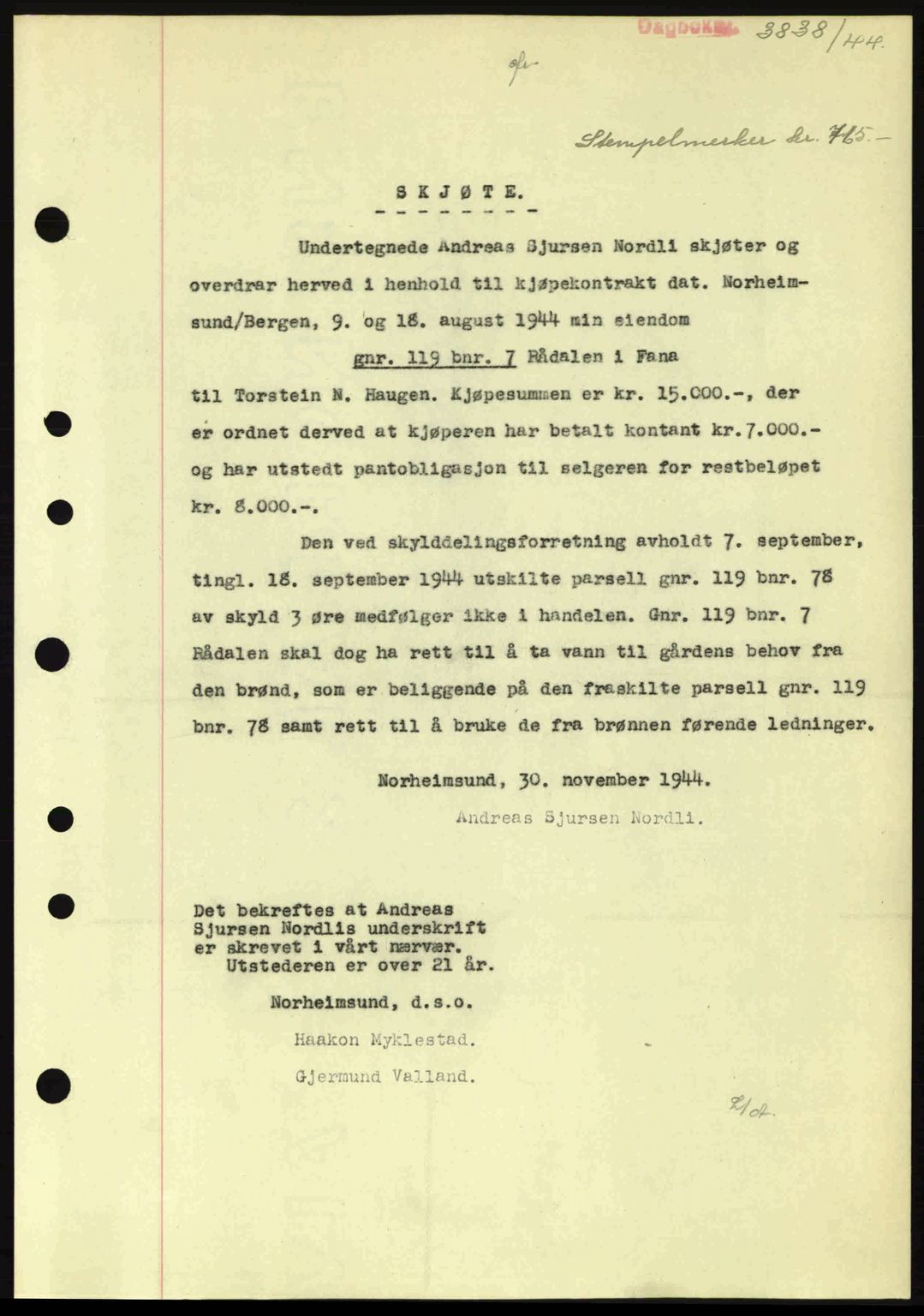 Midhordland sorenskriveri, AV/SAB-A-3001/1/G/Gb/Gbj/L0019: Mortgage book no. A37-38, 1944-1945, Diary no: : 3838/1944