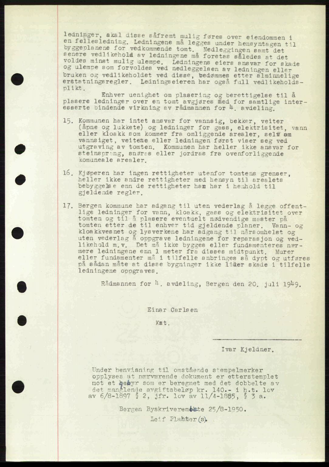 Byfogd og Byskriver i Bergen, AV/SAB-A-3401/03/03Bc/L0033: Mortgage book no. A26-27, 1950-1950, Diary no: : 7021/1950