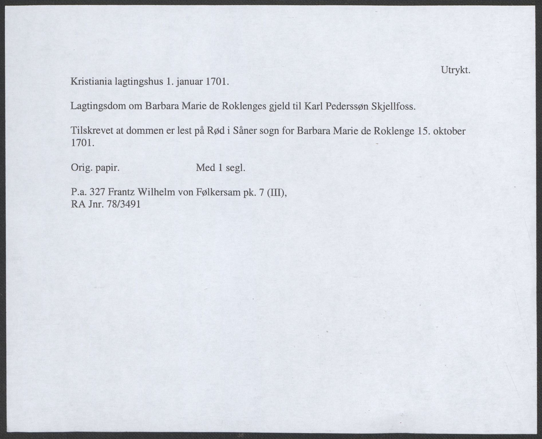 Riksarkivets diplomsamling, RA/EA-5965/F12/L0006: Pk. 7 (III), 1589-1716, p. 12