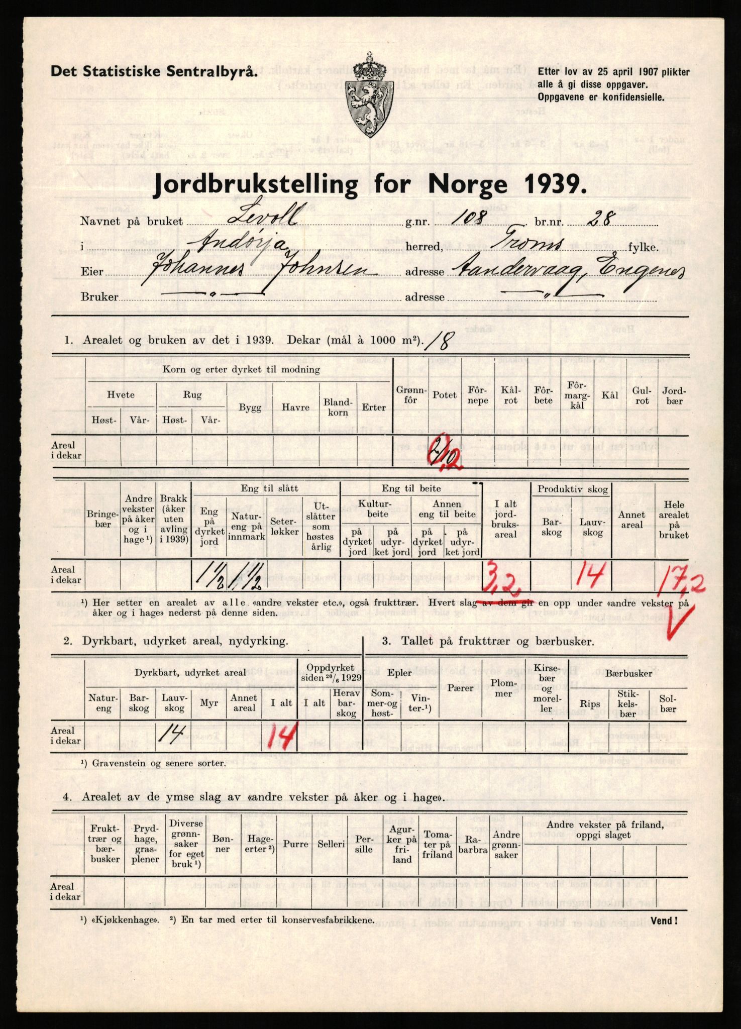 Statistisk sentralbyrå, Næringsøkonomiske emner, Jordbruk, skogbruk, jakt, fiske og fangst, AV/RA-S-2234/G/Gb/L0339: Troms: Andørja, Astafjord og Lavangen, 1939, p. 400