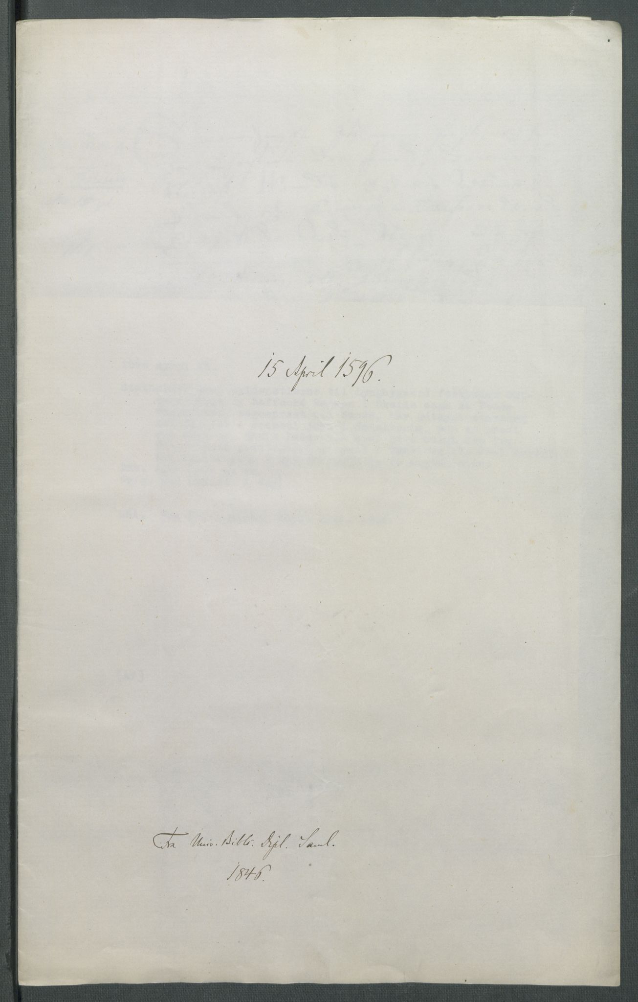 Riksarkivets diplomsamling, AV/RA-EA-5965/F02/L0101: Dokumenter, 1596, p. 15