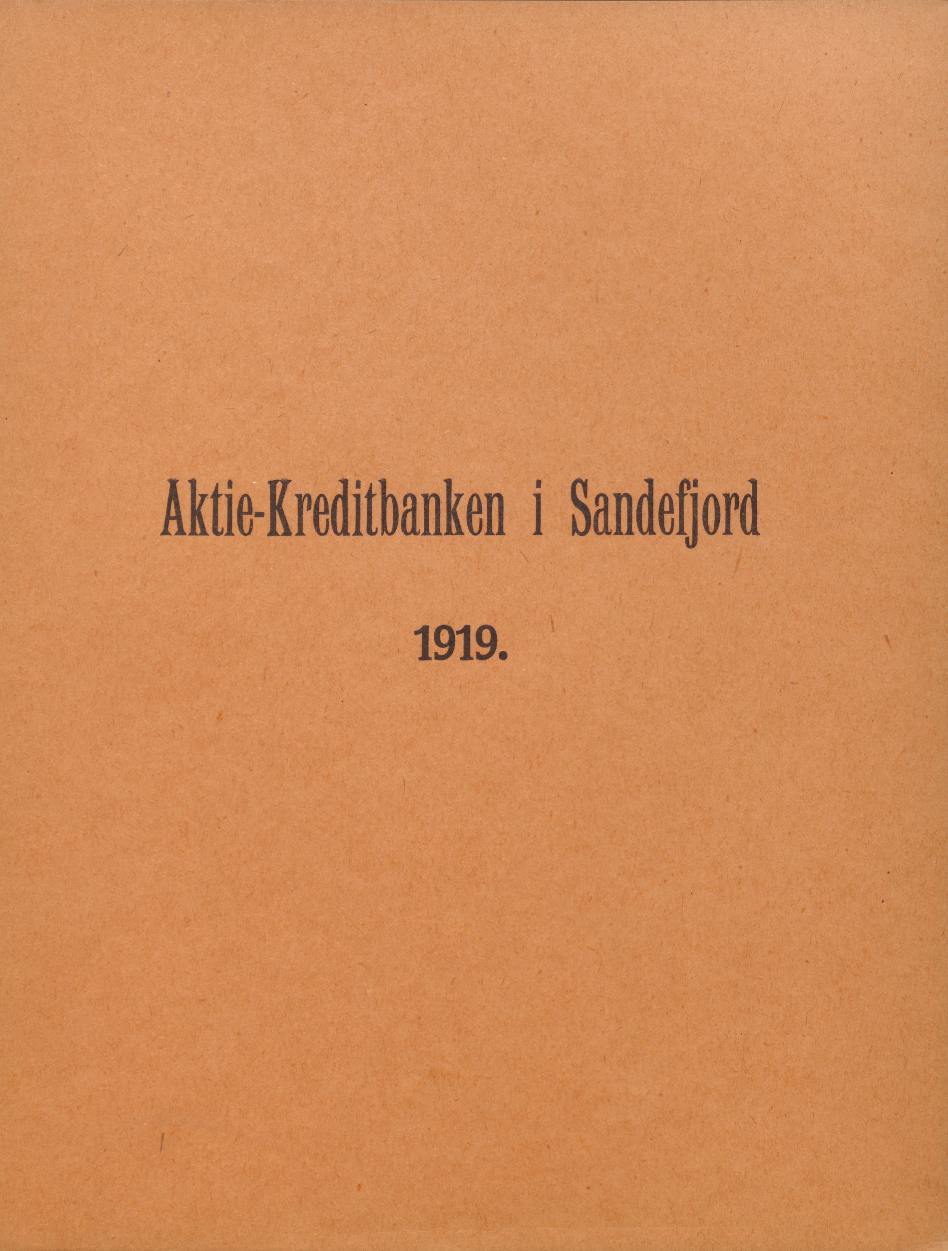 Privatbanken i Sandefjord AS, VEMU/ARS-A-1256/X/L0001: Årsberetninger, 1912-1929, p. 53