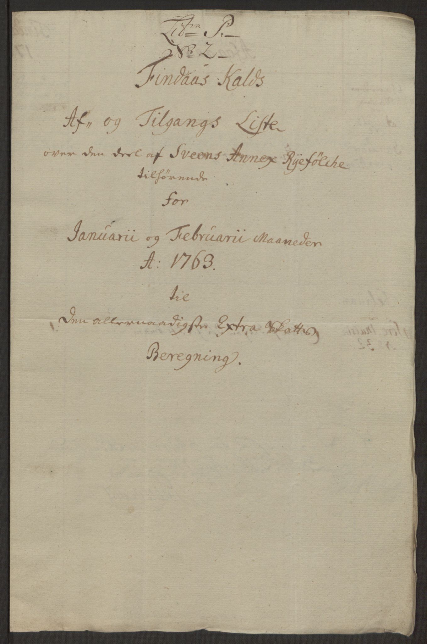 Rentekammeret inntil 1814, Reviderte regnskaper, Hovedkasseregnskaper, AV/RA-EA-4065/Rf/L0072b: Ekstraskatteregnskap, 1762, p. 704