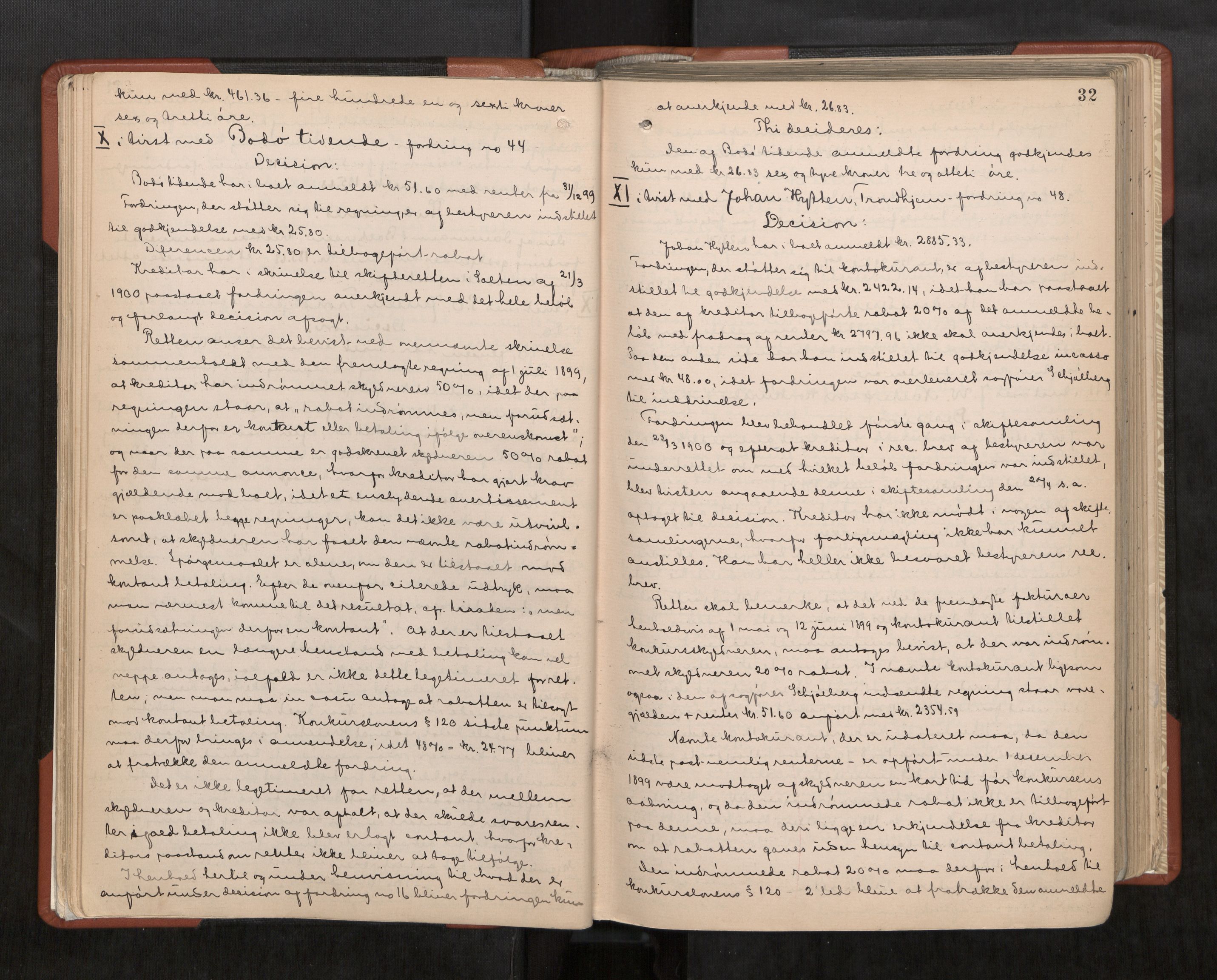 Salten sorenskriveri, AV/SAT-A-4578/1/3/3B/L0010: Skiftebehandlingsprotokoll, 1900-1906, p. 32