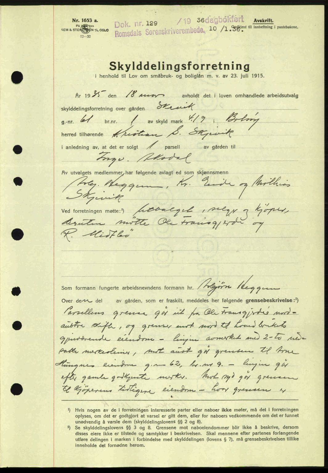 Romsdal sorenskriveri, AV/SAT-A-4149/1/2/2C: Mortgage book no. A1, 1936-1936, Diary no: : 129/1936