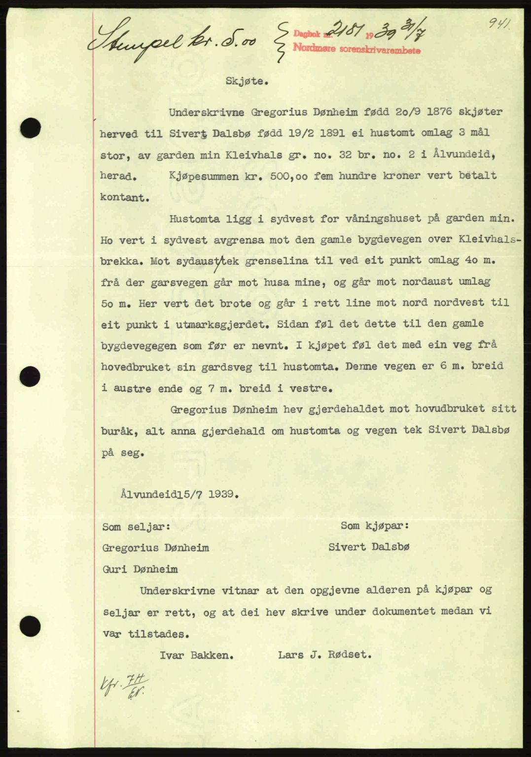 Nordmøre sorenskriveri, AV/SAT-A-4132/1/2/2Ca: Mortgage book no. A86, 1939-1939, Diary no: : 2181/1939