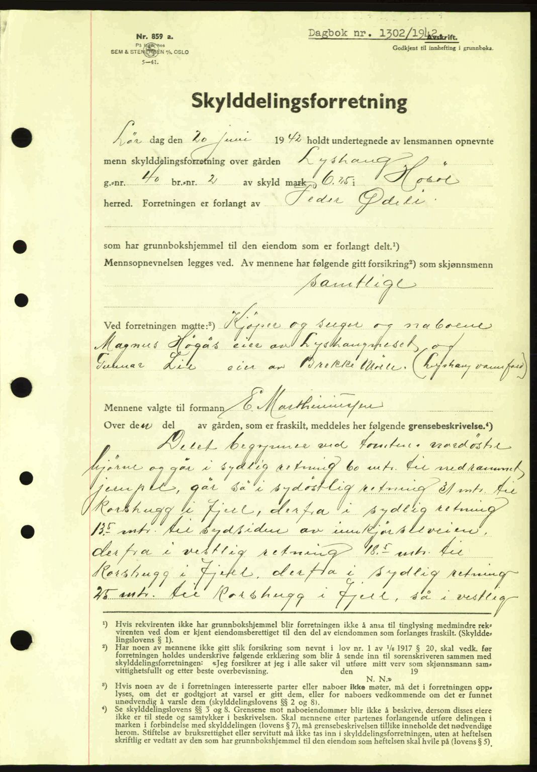 Moss sorenskriveri, SAO/A-10168: Mortgage book no. A9, 1941-1942, Diary no: : 1302/1942