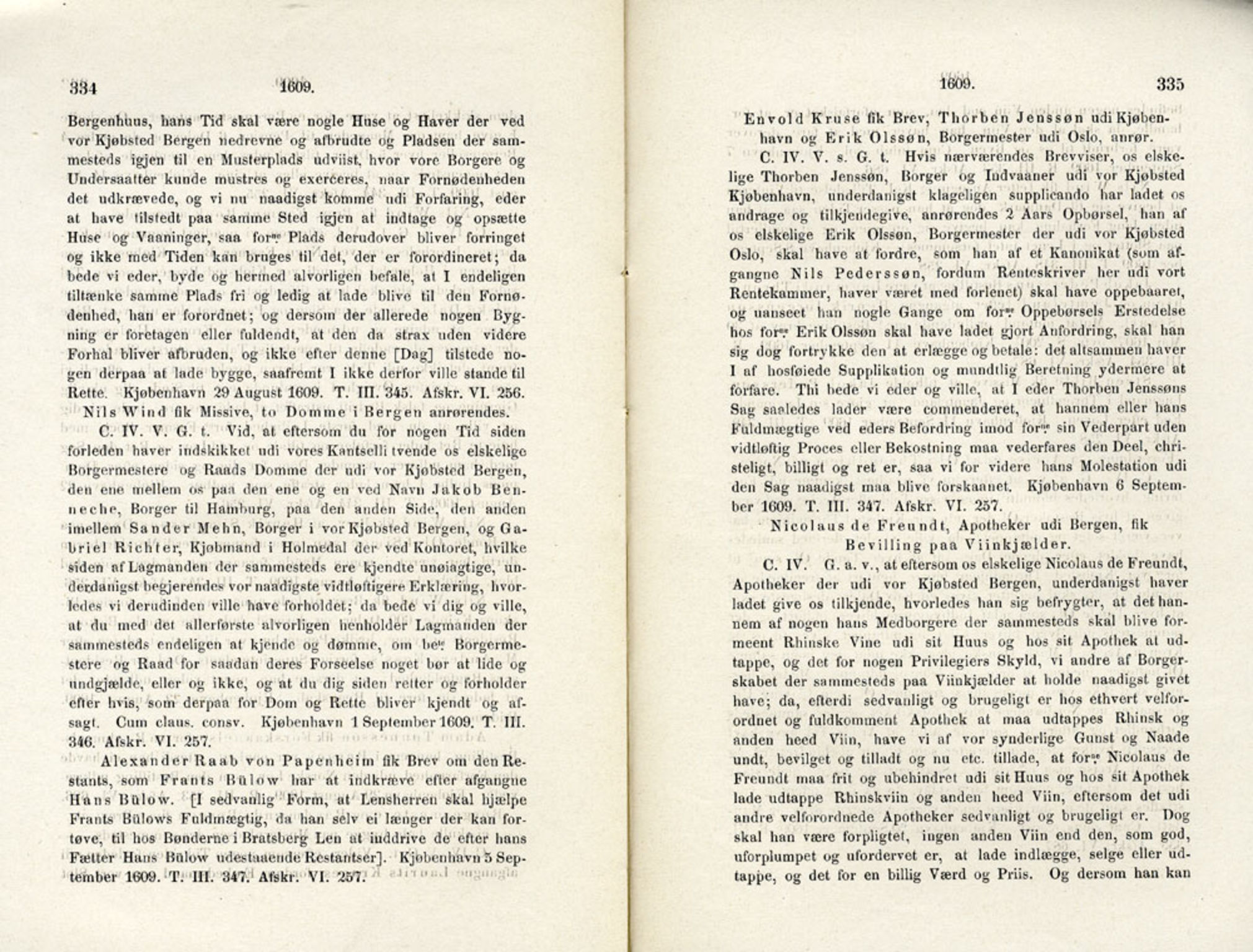 Publikasjoner utgitt av Det Norske Historiske Kildeskriftfond, PUBL/-/-/-: Norske Rigs-Registranter, bind 4, 1603-1618, p. 334-335