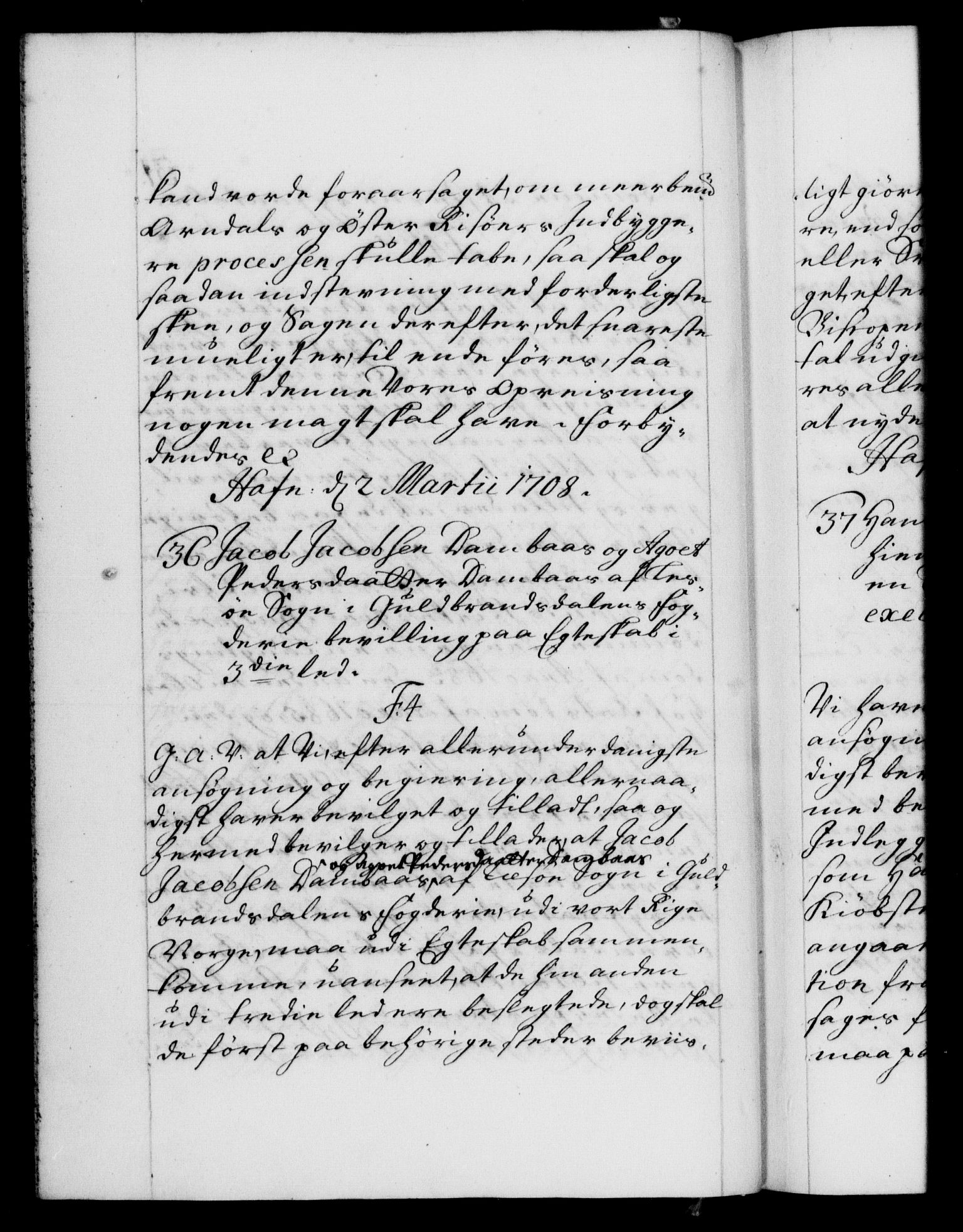 Danske Kanselli 1572-1799, AV/RA-EA-3023/F/Fc/Fca/Fcaa/L0020: Norske registre, 1708-1711, p. 31b