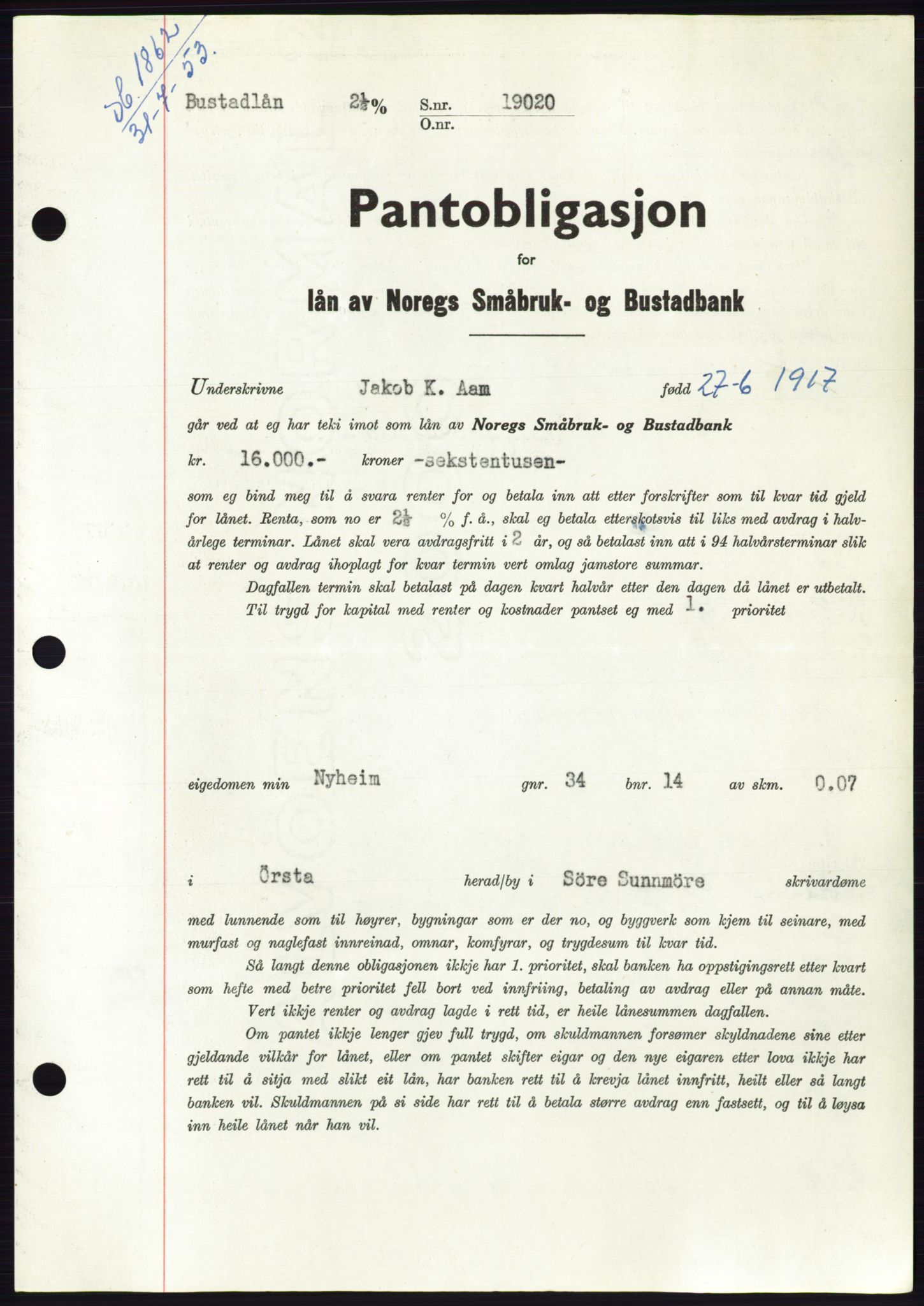 Søre Sunnmøre sorenskriveri, AV/SAT-A-4122/1/2/2C/L0123: Mortgage book no. 11B, 1953-1953, Diary no: : 1862/1953