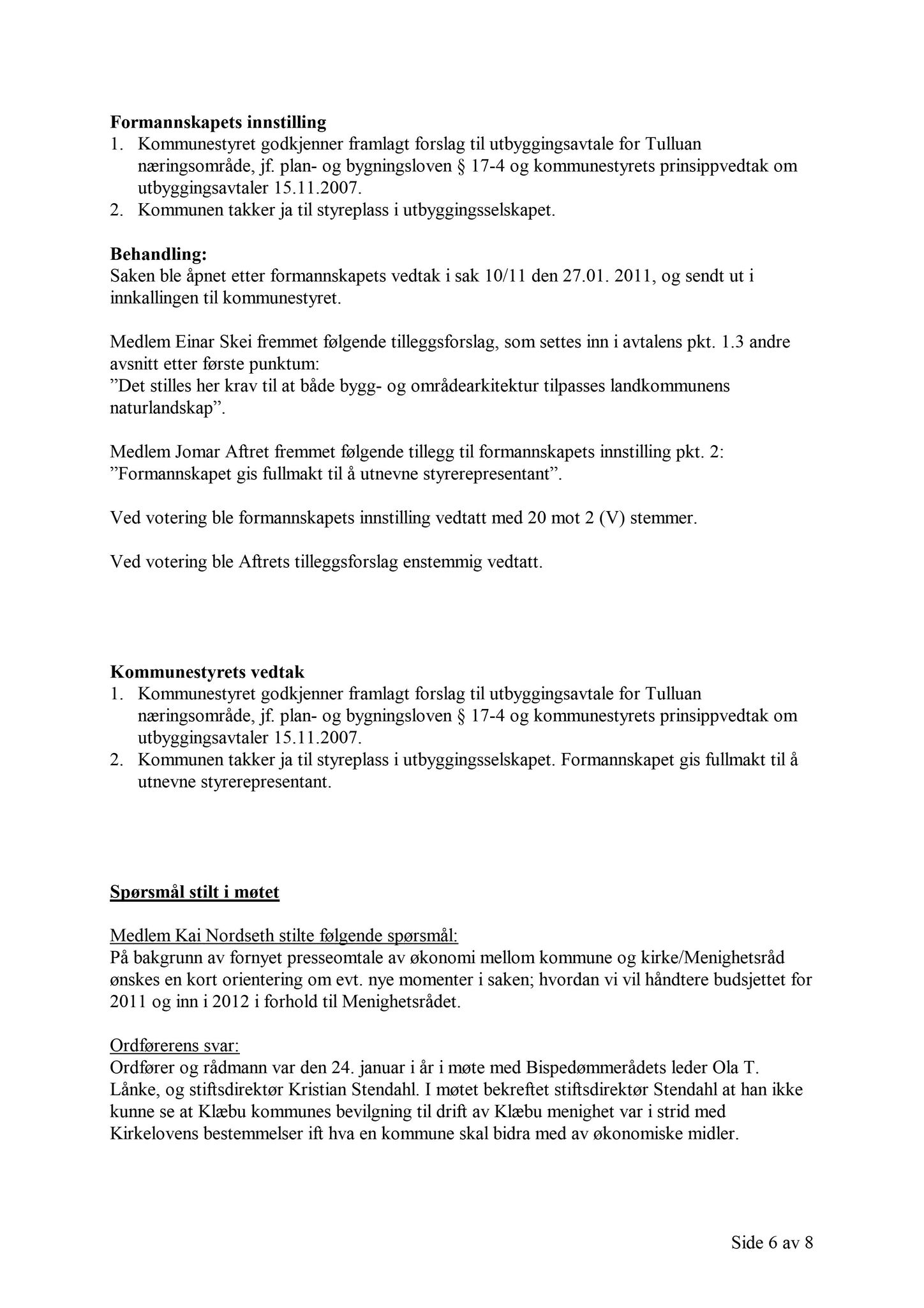 Klæbu Kommune, TRKO/KK/01-KS/L004: Kommunestyret - Møtedokumenter, 2011, p. 49