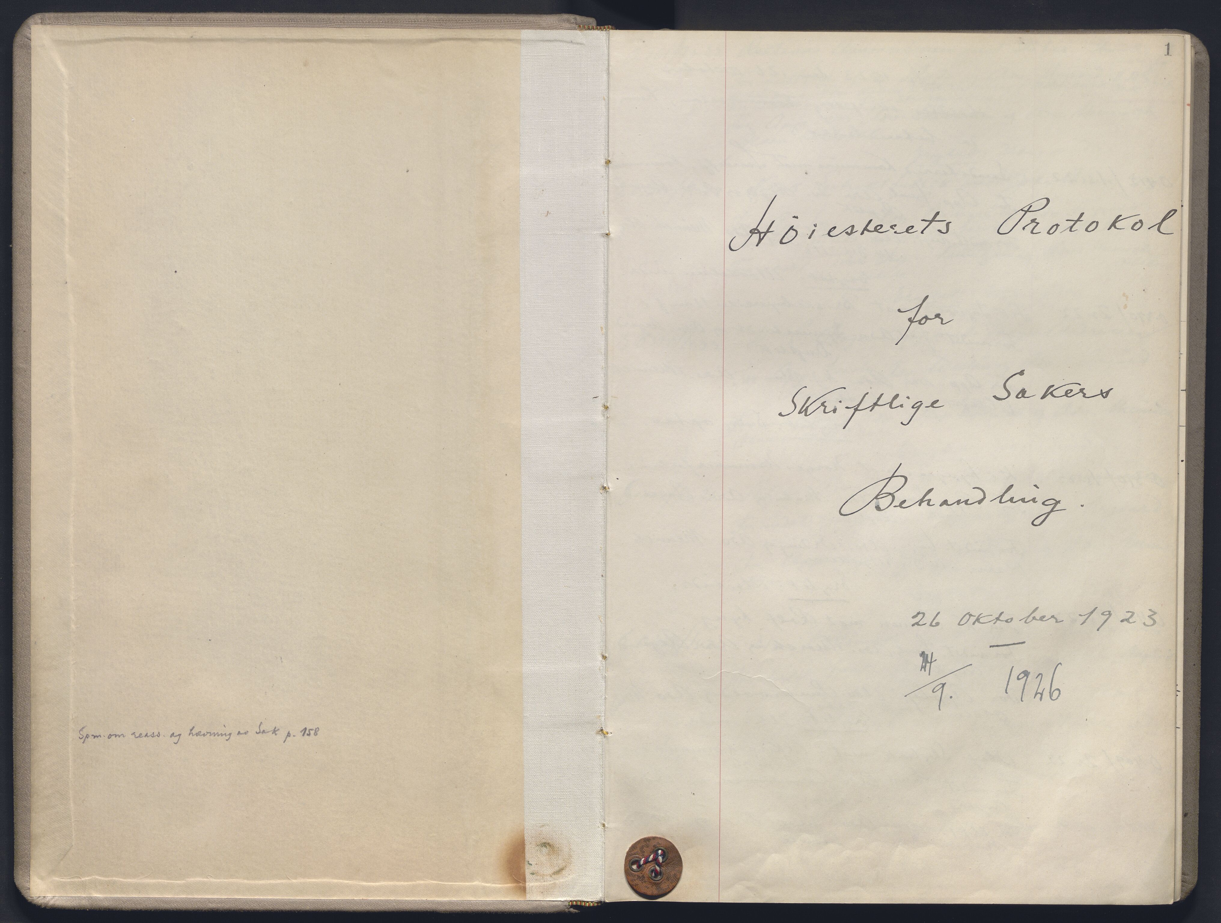 Høyesterett, AV/RA-S-1002/E/Ef/L0027: Protokoll over saker som gikk til skriftlig behandling, 1923-1926, p. 1a