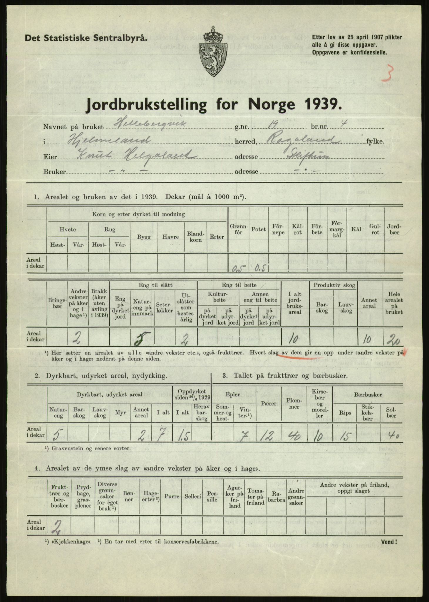 Statistisk sentralbyrå, Næringsøkonomiske emner, Jordbruk, skogbruk, jakt, fiske og fangst, AV/RA-S-2234/G/Gb/L0184: Rogaland: Årdal, Fister og Hjelmeland, 1939, p. 1067