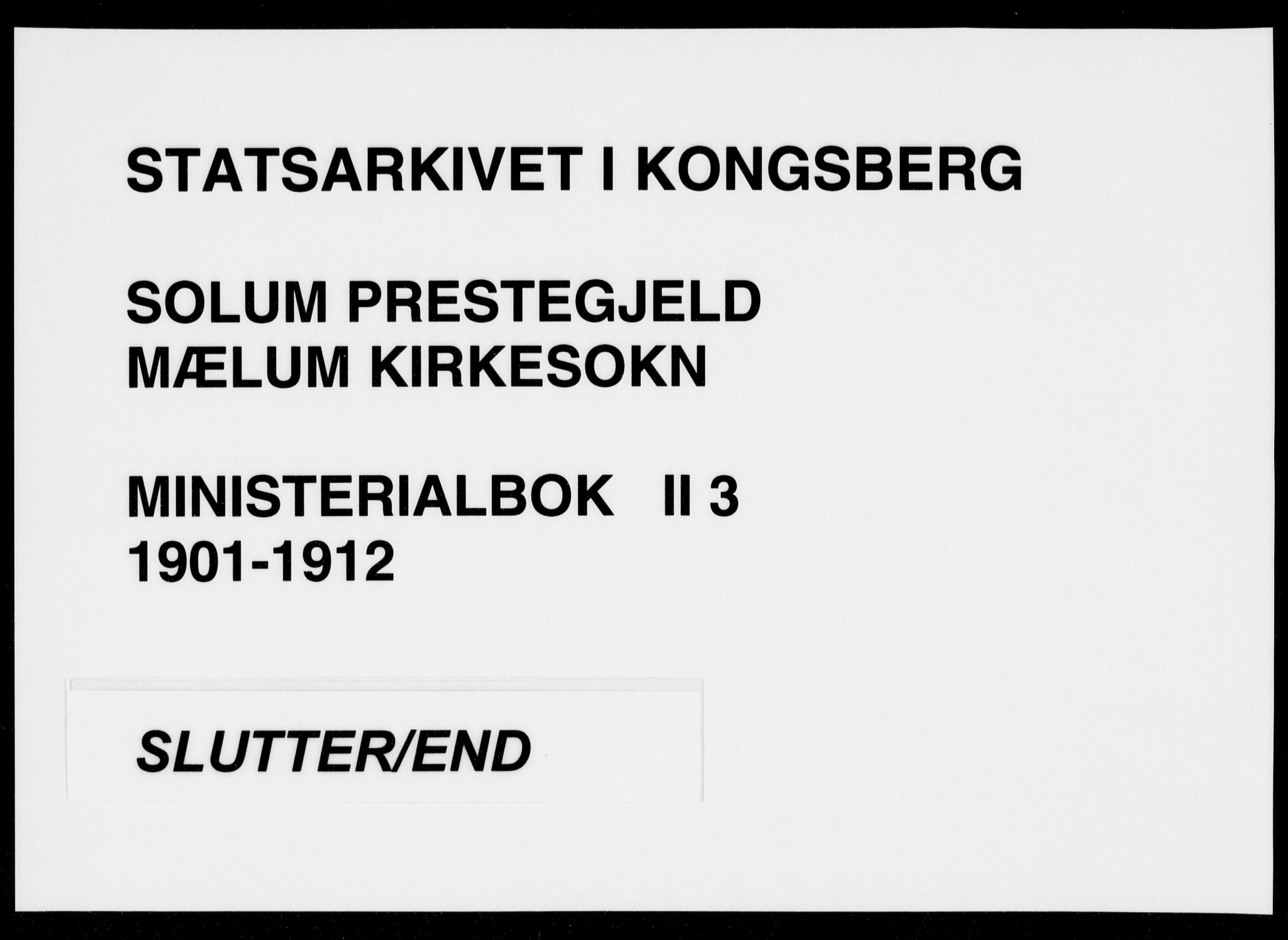 Solum kirkebøker, SAKO/A-306/F/Fb/L0003: Parish register (official) no. II 3, 1901-1912