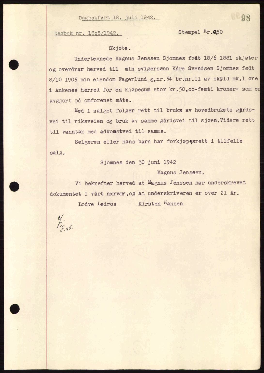 Steigen og Ofoten sorenskriveri, AV/SAT-A-0030/1/2/2C: Mortgage book no. A9-12, 1942-1946, Diary no: : 1605/1942