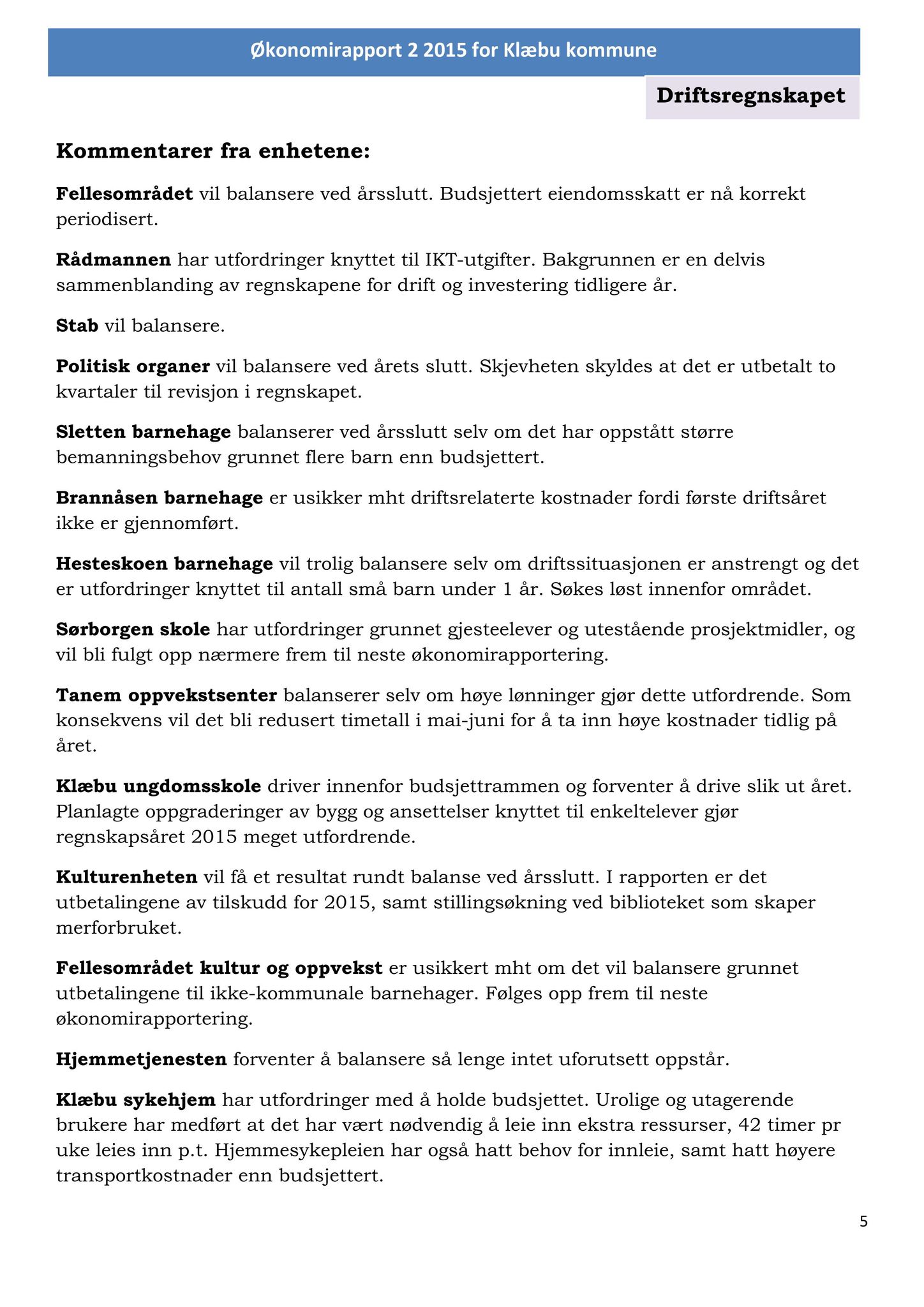 Klæbu Kommune, TRKO/KK/01-KS/L008: Kommunestyret - Møtedokumenter, 2015, p. 997