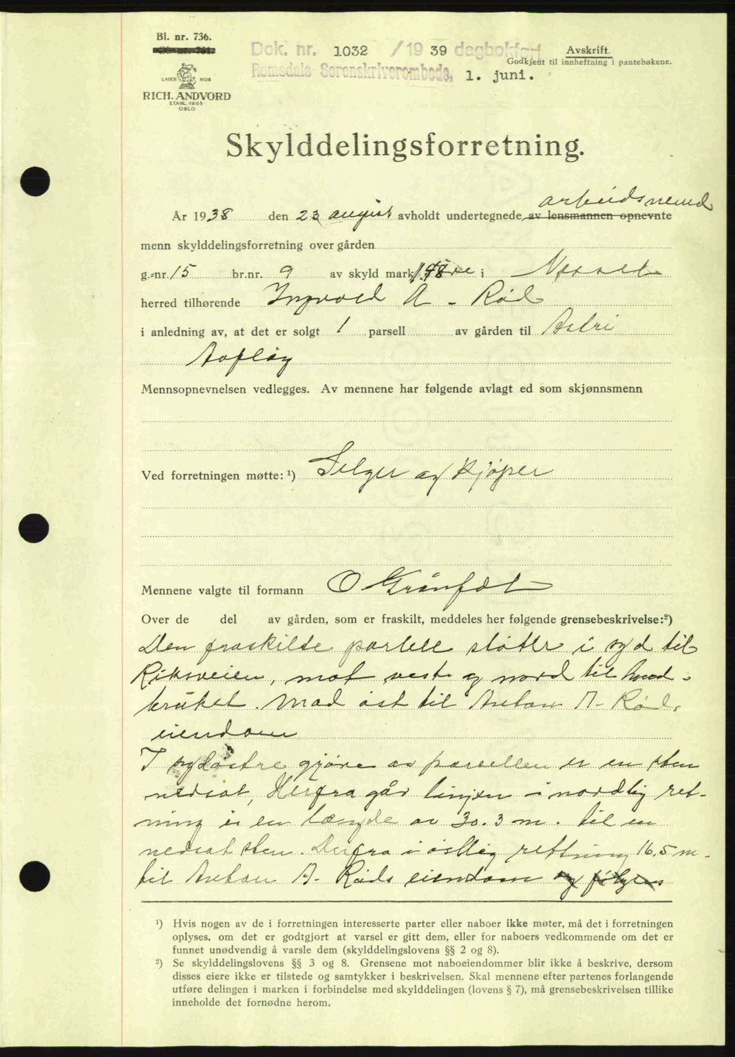 Romsdal sorenskriveri, AV/SAT-A-4149/1/2/2C: Mortgage book no. A7, 1939-1939, Diary no: : 1032/1939