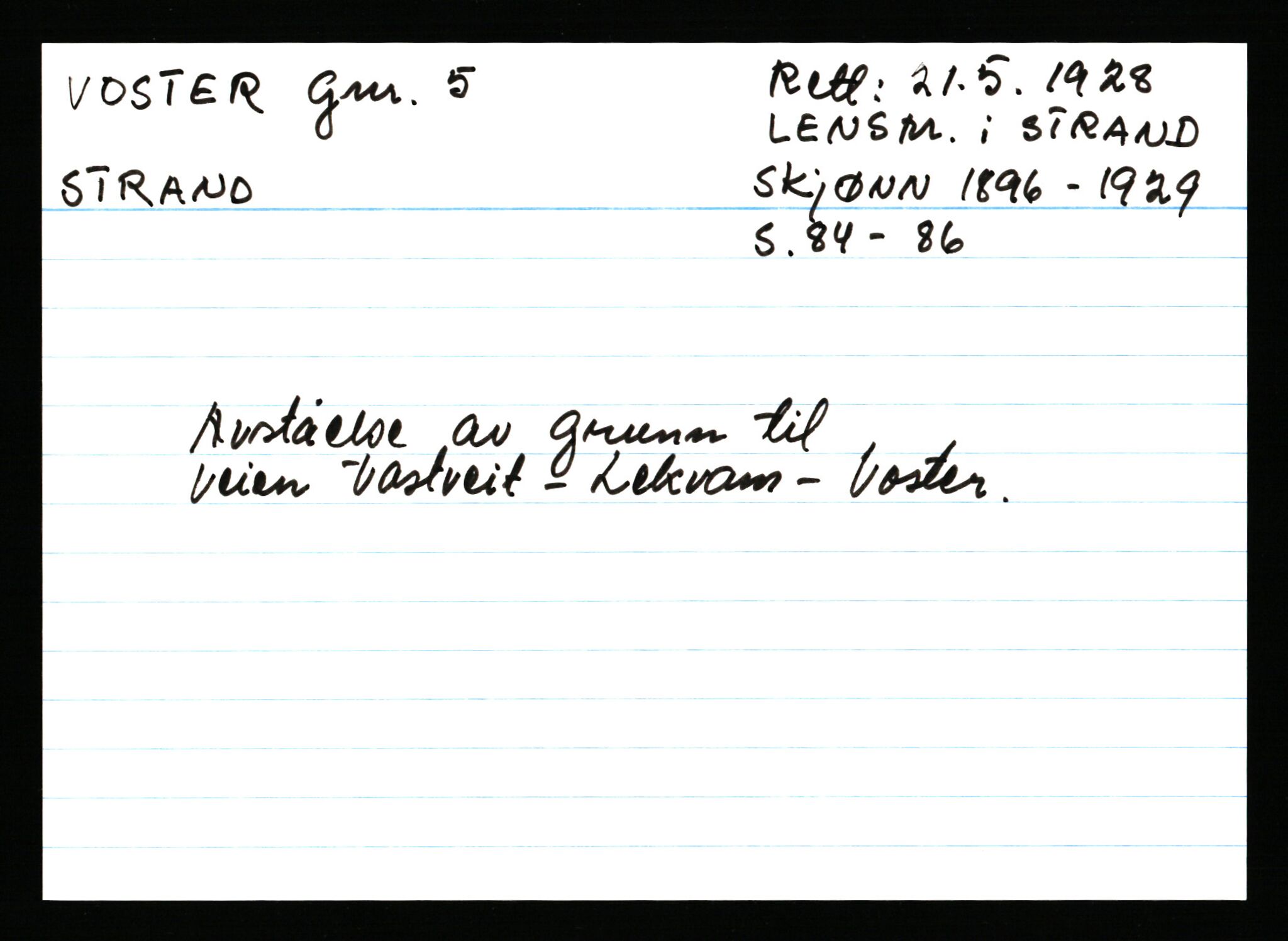 Statsarkivet i Stavanger, AV/SAST-A-101971/03/Y/Ym/L0068: Åstedskort sortert etter gårdsnavn: Vormedal - Ytrevold, 1600-1950, p. 128