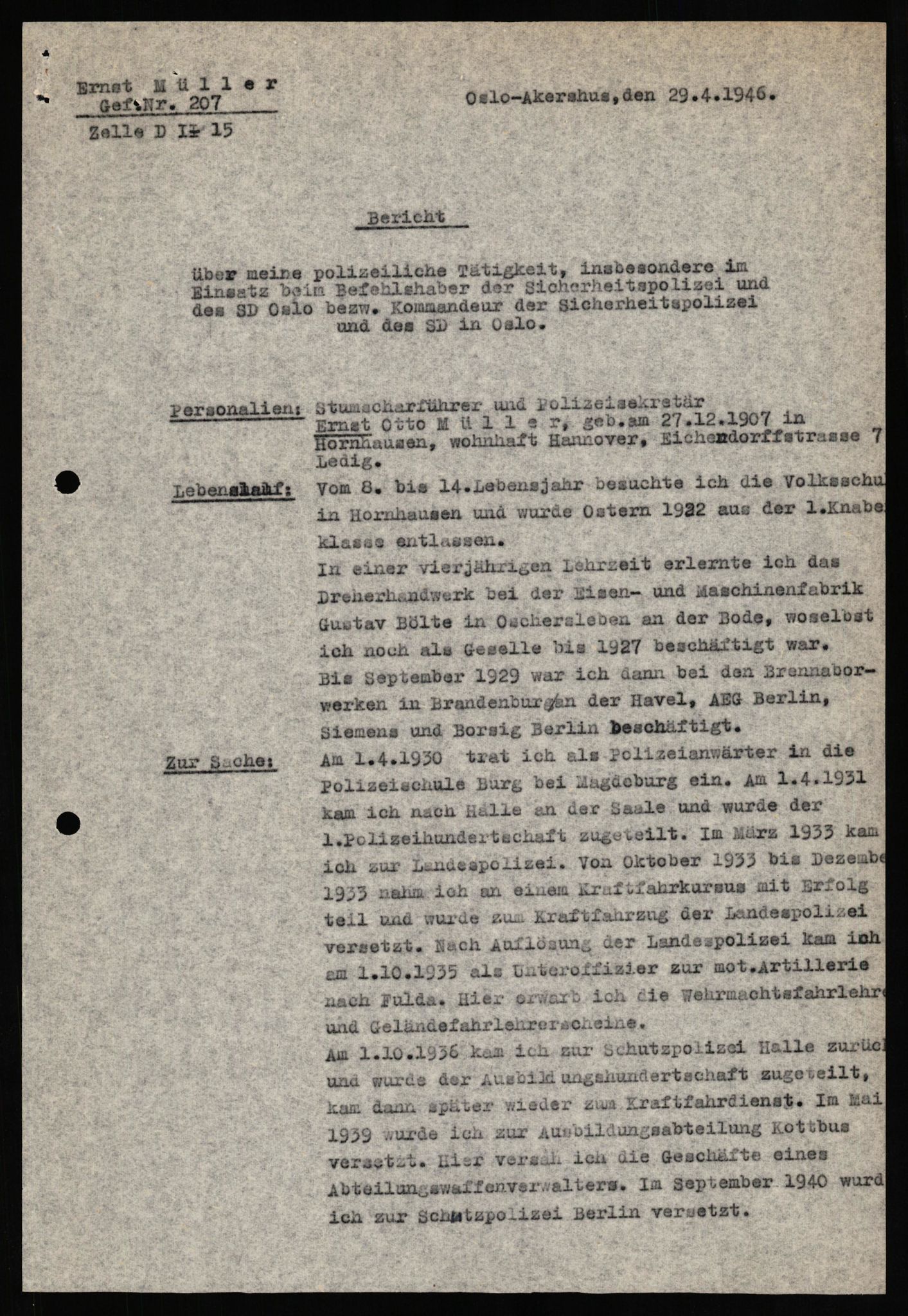 Forsvaret, Forsvarets overkommando II, AV/RA-RAFA-3915/D/Db/L0023: CI Questionaires. Tyske okkupasjonsstyrker i Norge. Tyskere., 1945-1946, p. 28