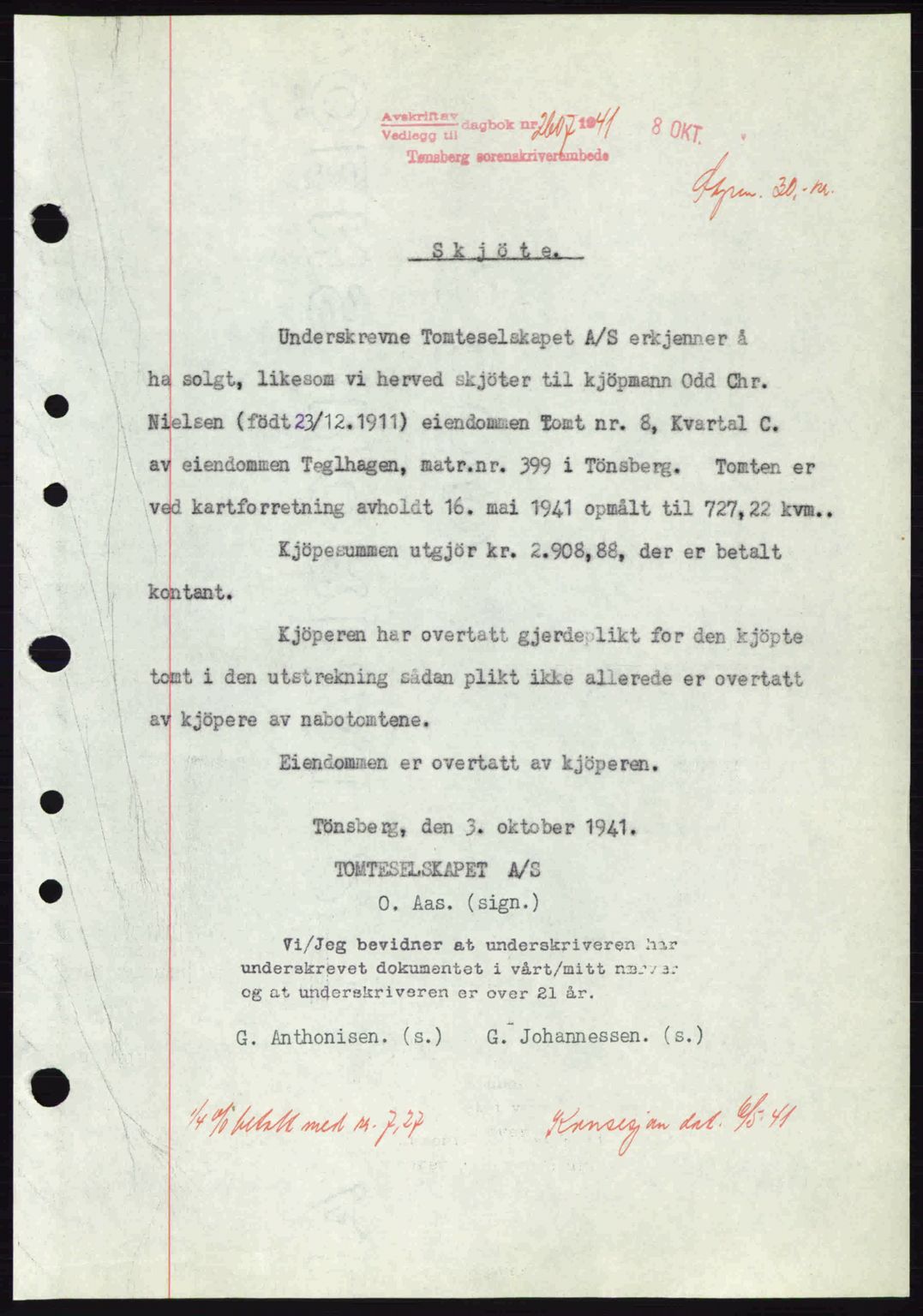 Tønsberg sorenskriveri, AV/SAKO-A-130/G/Ga/Gaa/L0010: Mortgage book no. A10, 1941-1941, Diary no: : 2607/1941