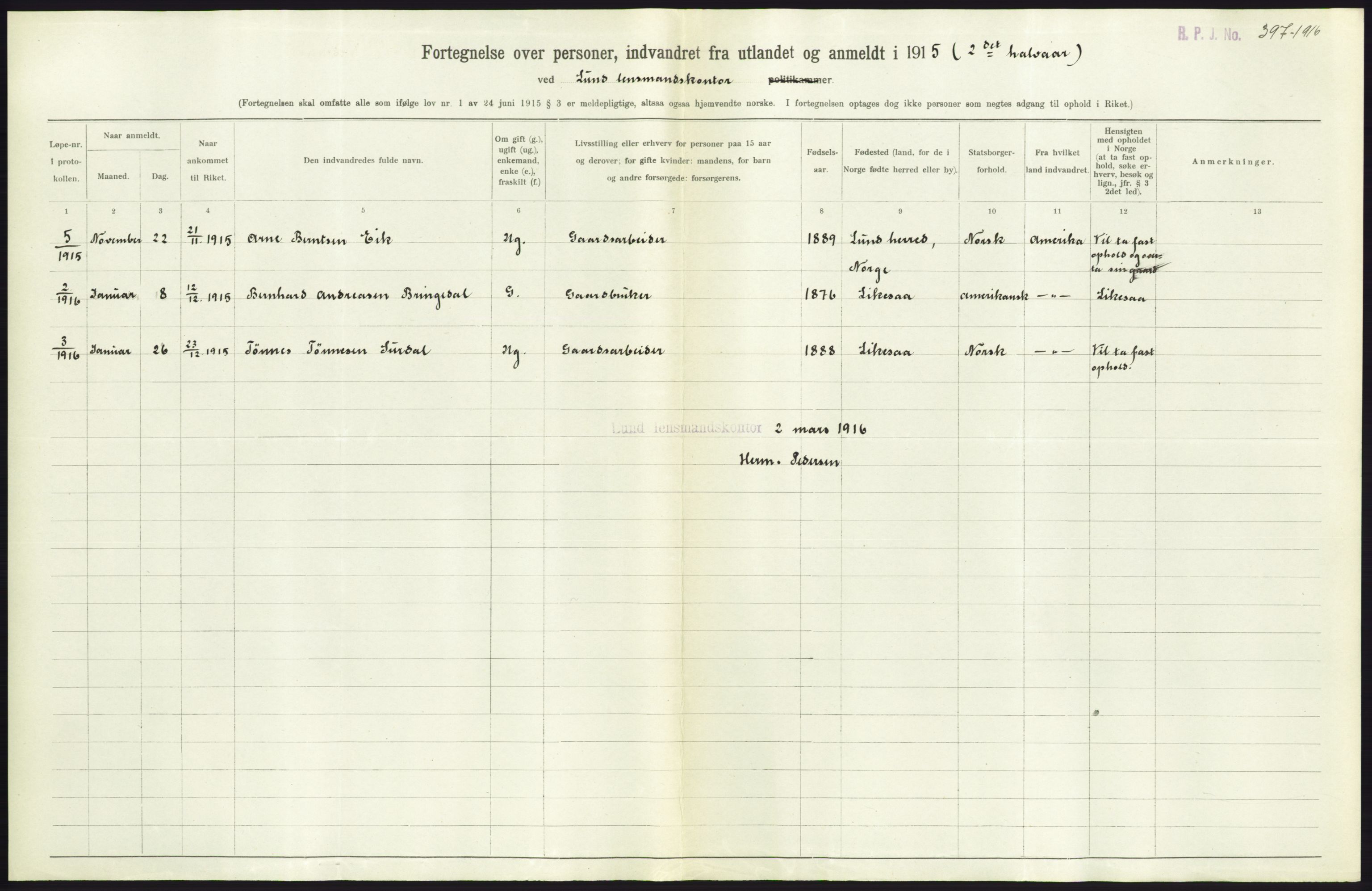 Statistisk sentralbyrå, Sosioøkonomiske emner, Folketellinger, boliger og boforhold, AV/RA-S-2231/F/Fa/L0001: Innvandring. Navn/fylkesvis, 1915, p. 372