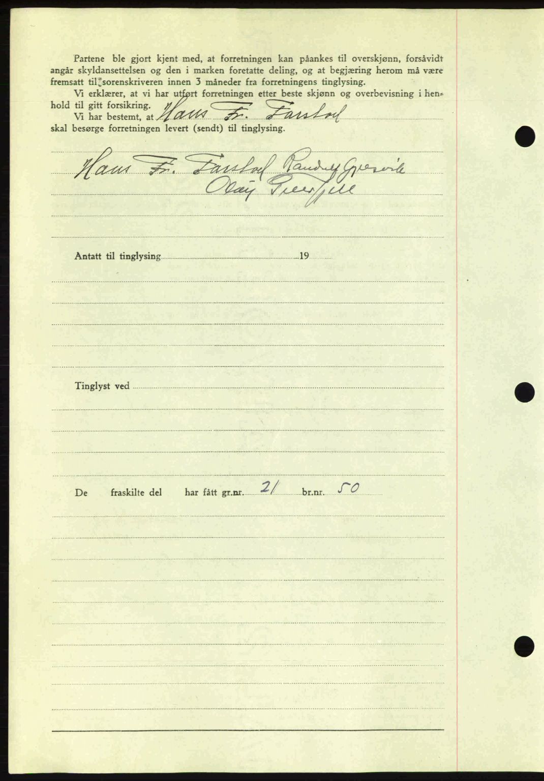 Romsdal sorenskriveri, AV/SAT-A-4149/1/2/2C: Mortgage book no. A14, 1943-1943, Diary no: : 781/1943