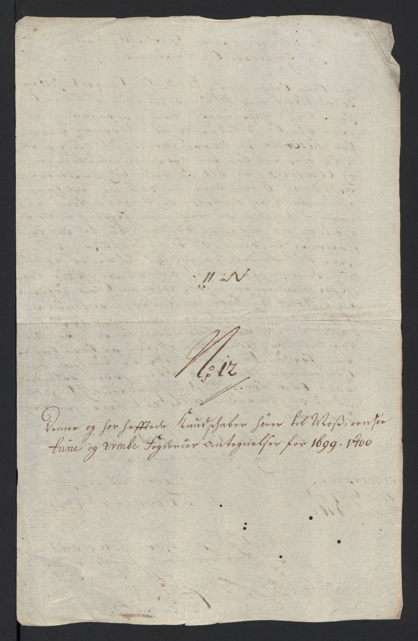 Rentekammeret inntil 1814, Reviderte regnskaper, Fogderegnskap, AV/RA-EA-4092/R04/L0129: Fogderegnskap Moss, Onsøy, Tune, Veme og Åbygge, 1700, p. 596