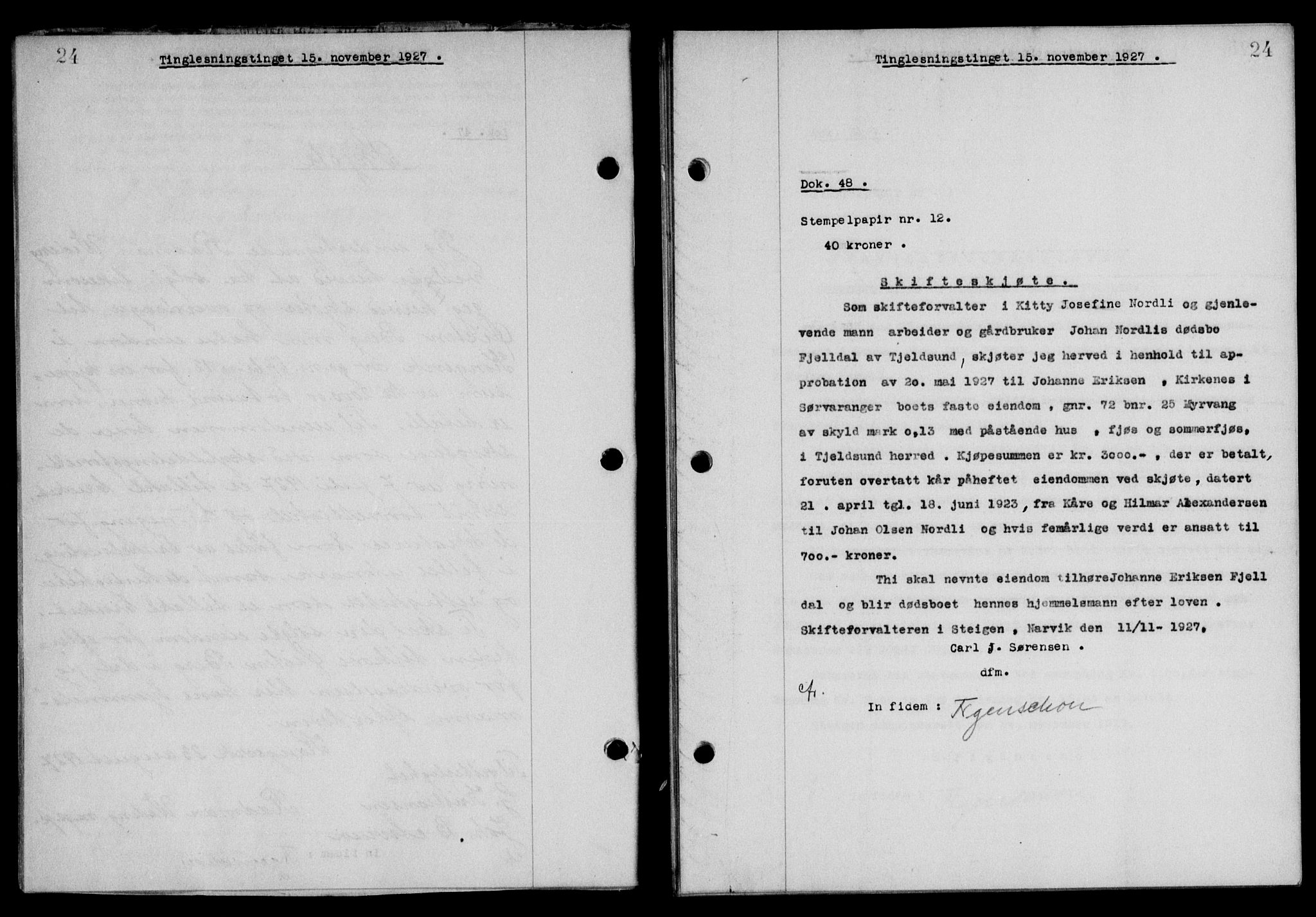 Steigen og Ofoten sorenskriveri, AV/SAT-A-0030/1/2/2C/L0015/0002: Mortgage book no. 16 og 17-I, 1927-1928, Deed date: 15.11.1927